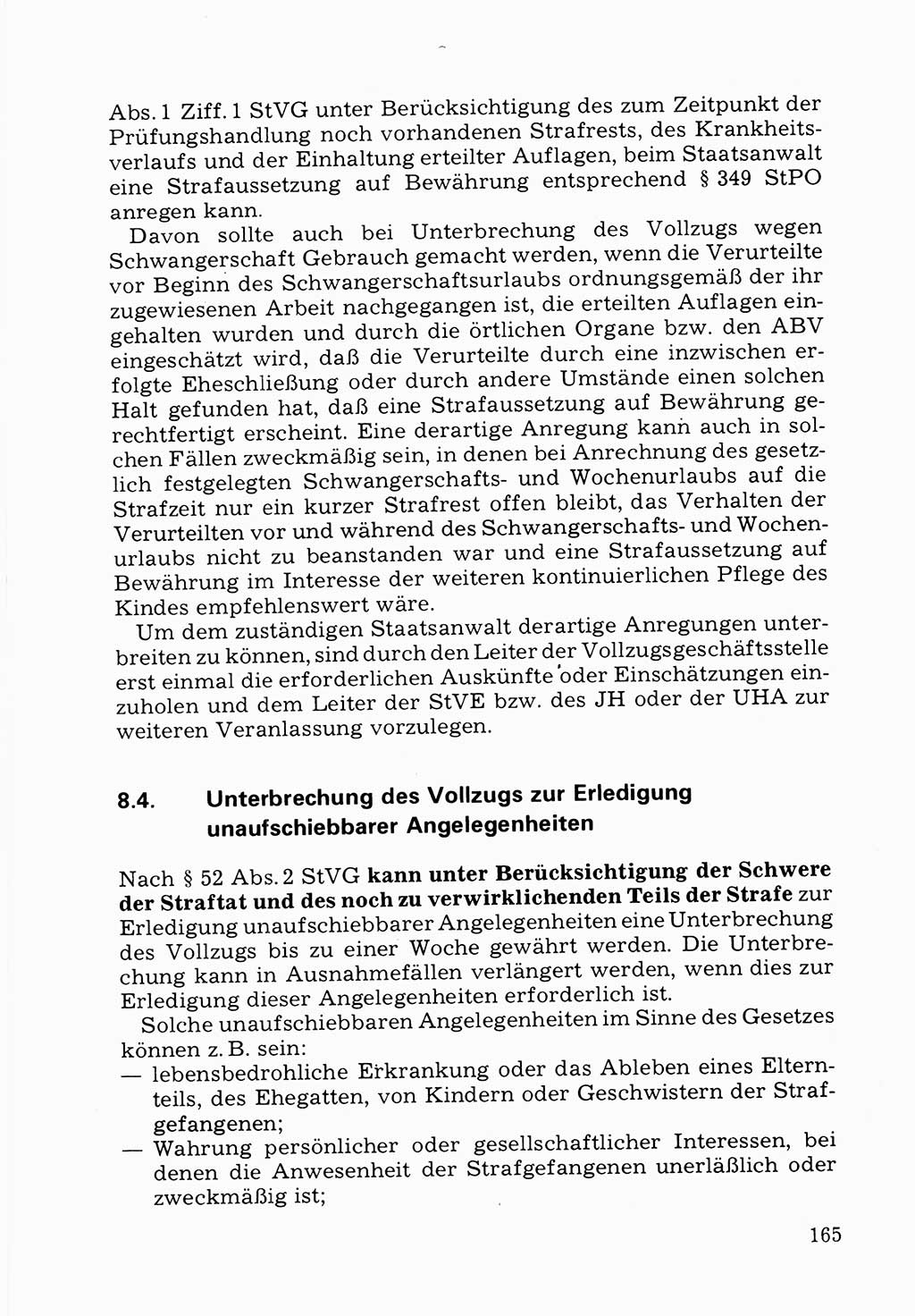 Verwaltungsmäßige Aufgaben beim Vollzug der Untersuchungshaft (U-Haft) sowie der Strafen mit Freiheitsentzug (SV) [Deutsche Demokratische Republik (DDR)] 1980, Seite 165 (Aufg. Vollz. U-Haft SV DDR 1980, S. 165)