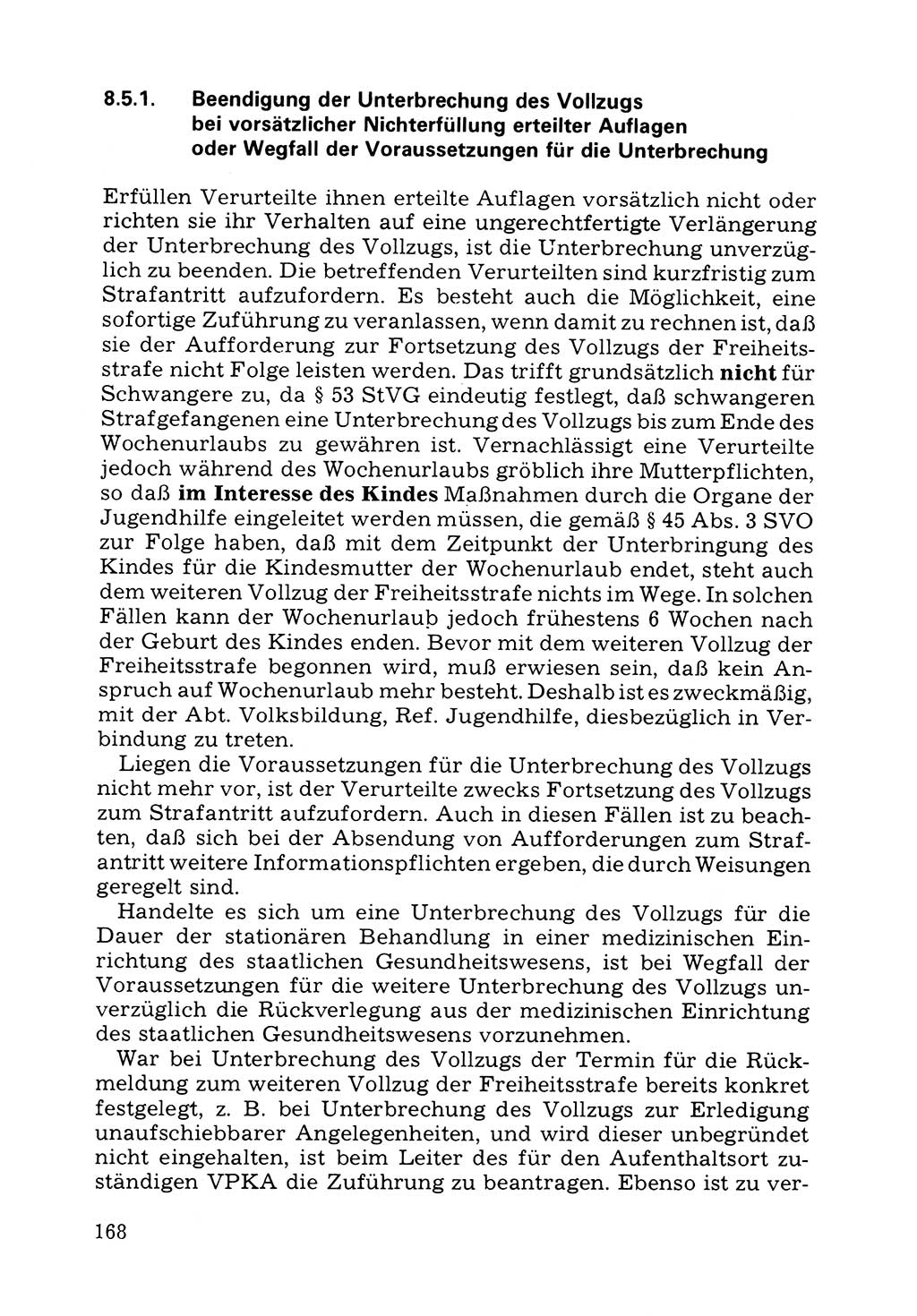 Verwaltungsmäßige Aufgaben beim Vollzug der Untersuchungshaft (U-Haft) sowie der Strafen mit Freiheitsentzug (SV) [Deutsche Demokratische Republik (DDR)] 1980, Seite 168 (Aufg. Vollz. U-Haft SV DDR 1980, S. 168)