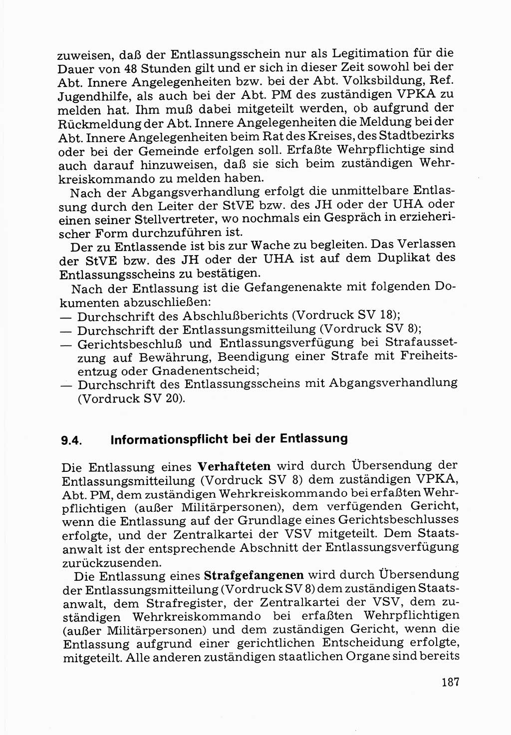 Verwaltungsmäßige Aufgaben beim Vollzug der Untersuchungshaft (U-Haft) sowie der Strafen mit Freiheitsentzug (SV) [Deutsche Demokratische Republik (DDR)] 1980, Seite 187 (Aufg. Vollz. U-Haft SV DDR 1980, S. 187)