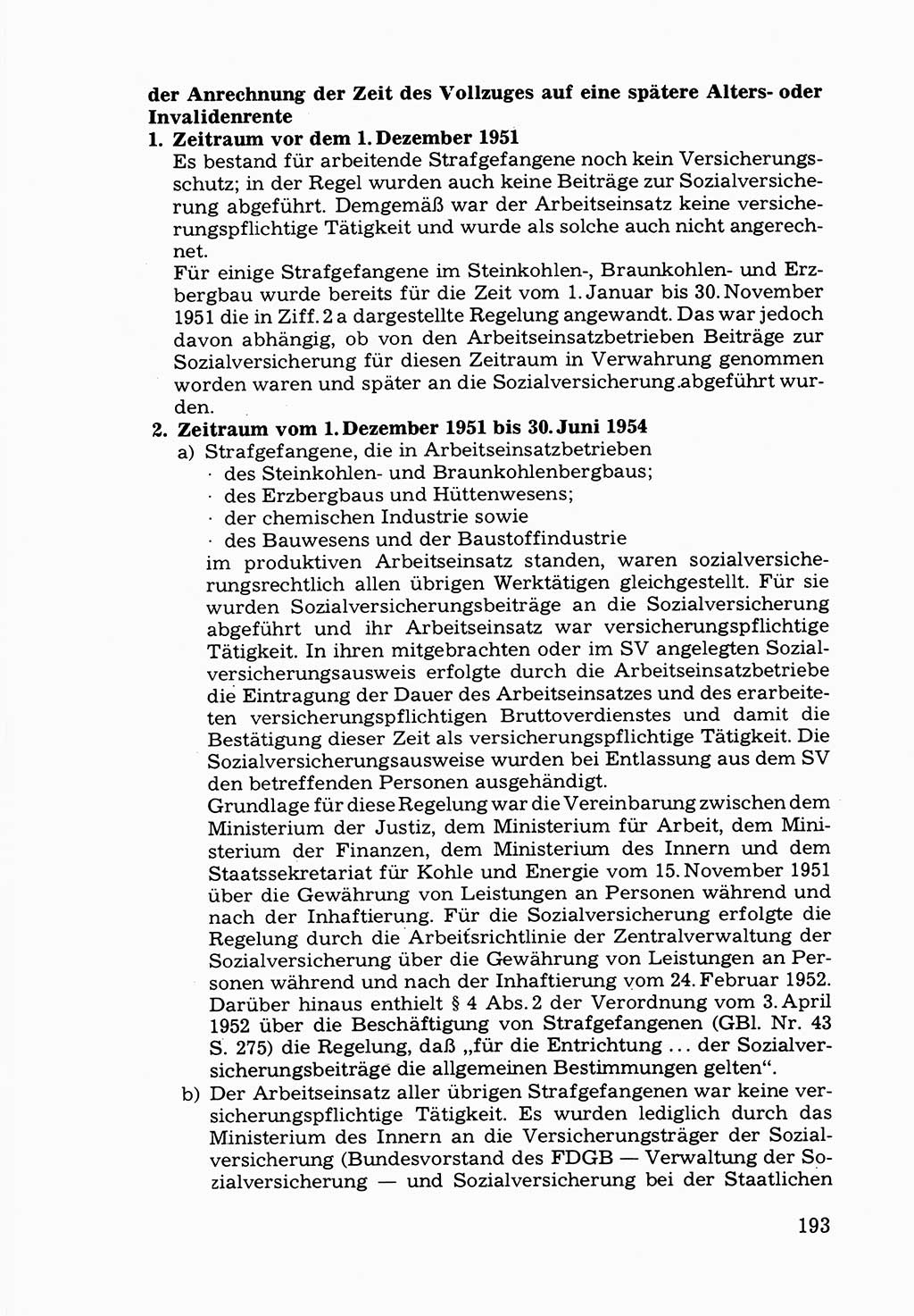 Verwaltungsmäßige Aufgaben beim Vollzug der Untersuchungshaft (U-Haft) sowie der Strafen mit Freiheitsentzug (SV) [Deutsche Demokratische Republik (DDR)] 1980, Seite 193 (Aufg. Vollz. U-Haft SV DDR 1980, S. 193)