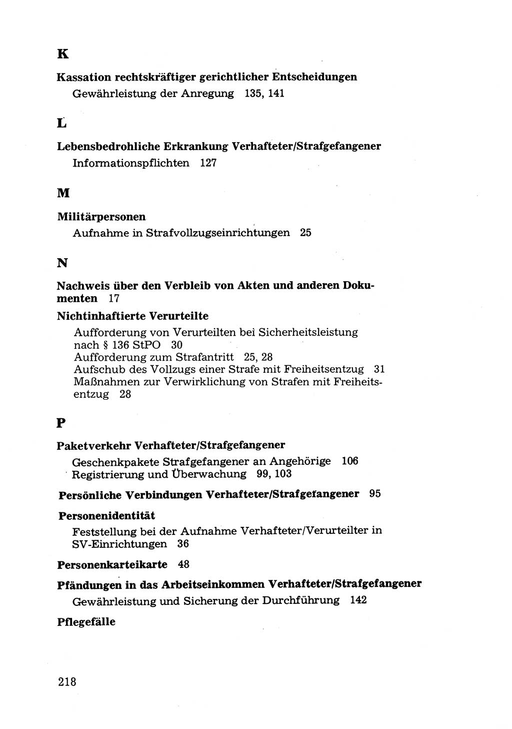 Verwaltungsmäßige Aufgaben beim Vollzug der Untersuchungshaft (U-Haft) sowie der Strafen mit Freiheitsentzug (SV) [Deutsche Demokratische Republik (DDR)] 1980, Seite 218 (Aufg. Vollz. U-Haft SV DDR 1980, S. 218)