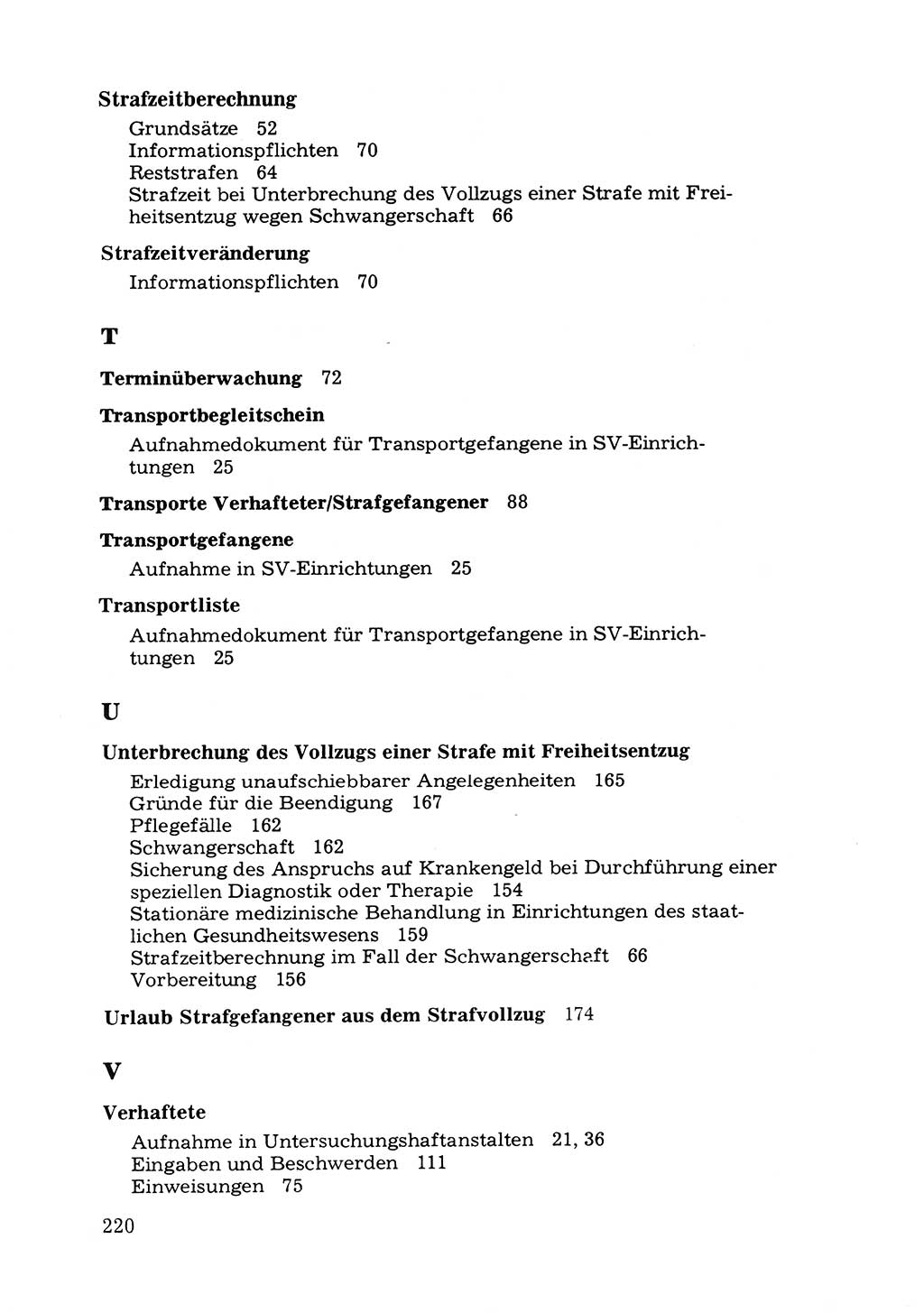 Verwaltungsmäßige Aufgaben beim Vollzug der Untersuchungshaft (U-Haft) sowie der Strafen mit Freiheitsentzug (SV) [Deutsche Demokratische Republik (DDR)] 1980, Seite 220 (Aufg. Vollz. U-Haft SV DDR 1980, S. 220)