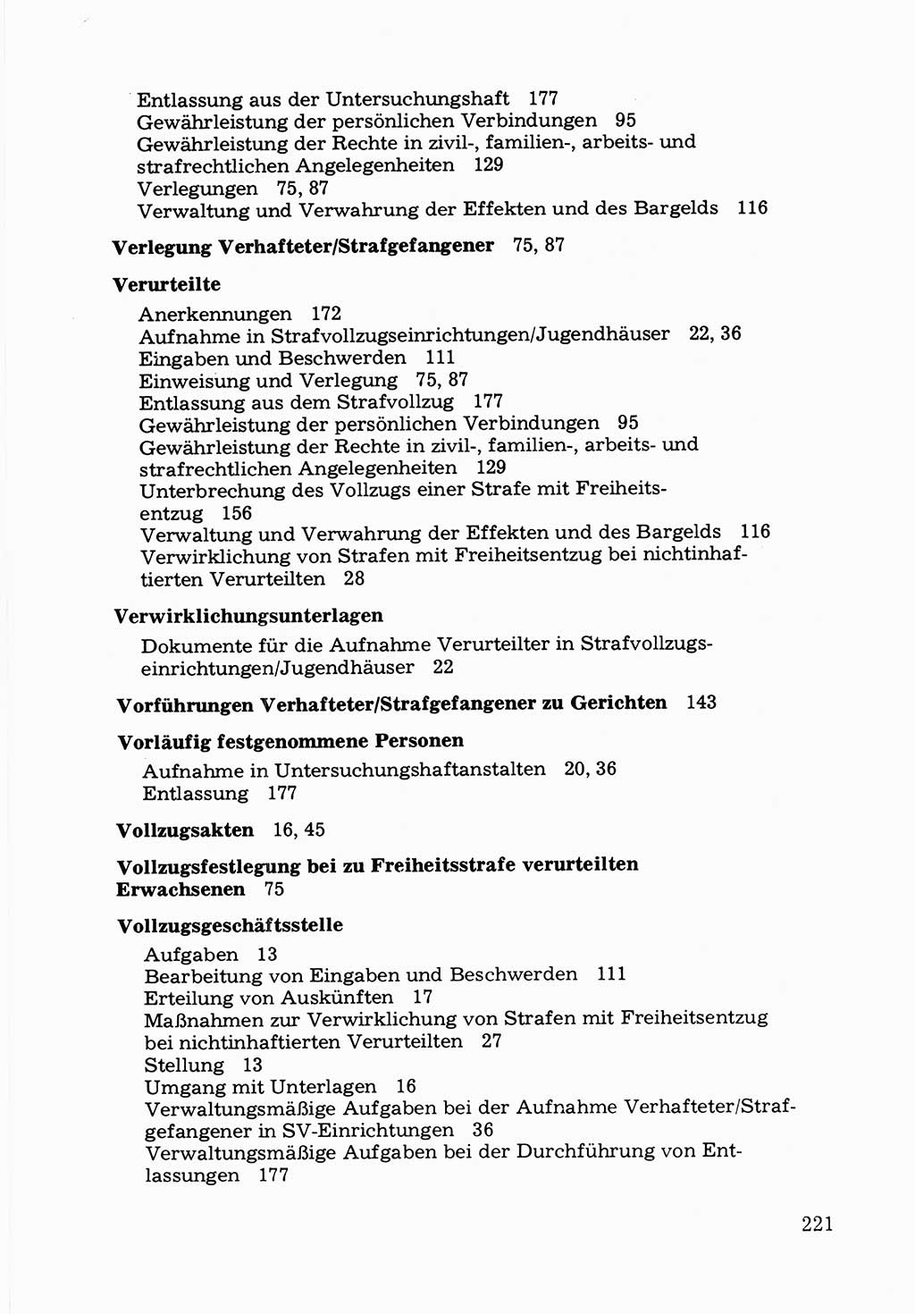 Verwaltungsmäßige Aufgaben beim Vollzug der Untersuchungshaft (U-Haft) sowie der Strafen mit Freiheitsentzug (SV) [Deutsche Demokratische Republik (DDR)] 1980, Seite 221 (Aufg. Vollz. U-Haft SV DDR 1980, S. 221)