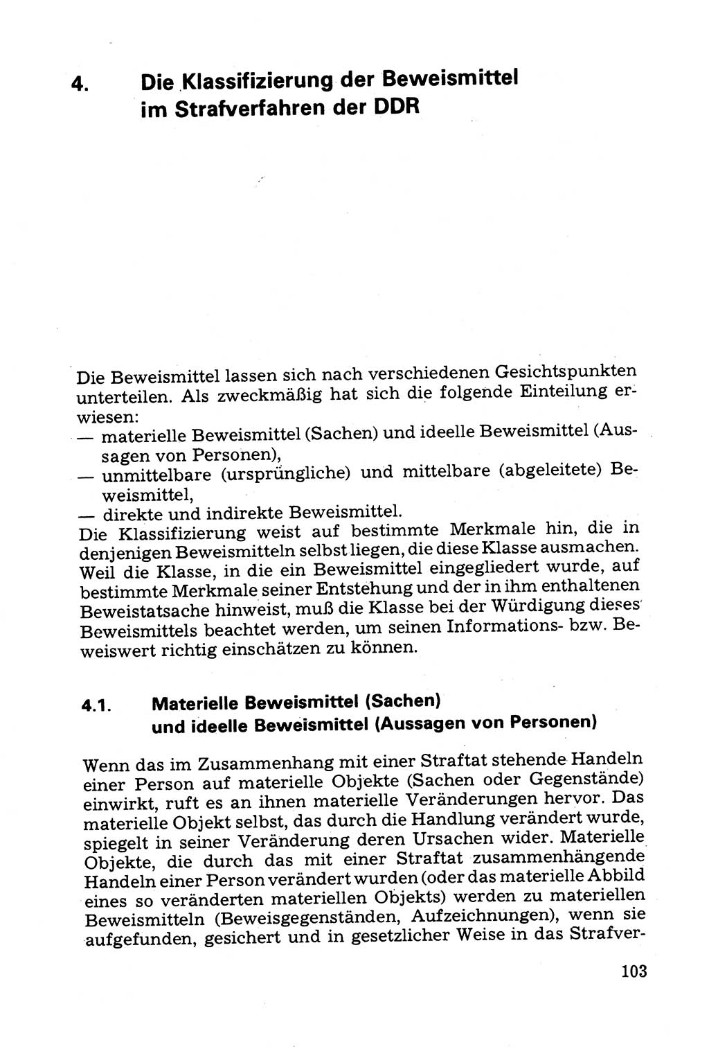 Grundfragen der Beweisführung im Ermittlungsverfahren [Deutsche Demokratische Republik (DDR)] 1980, Seite 103 (Bws.-Fhrg. EV DDR 1980, S. 103)