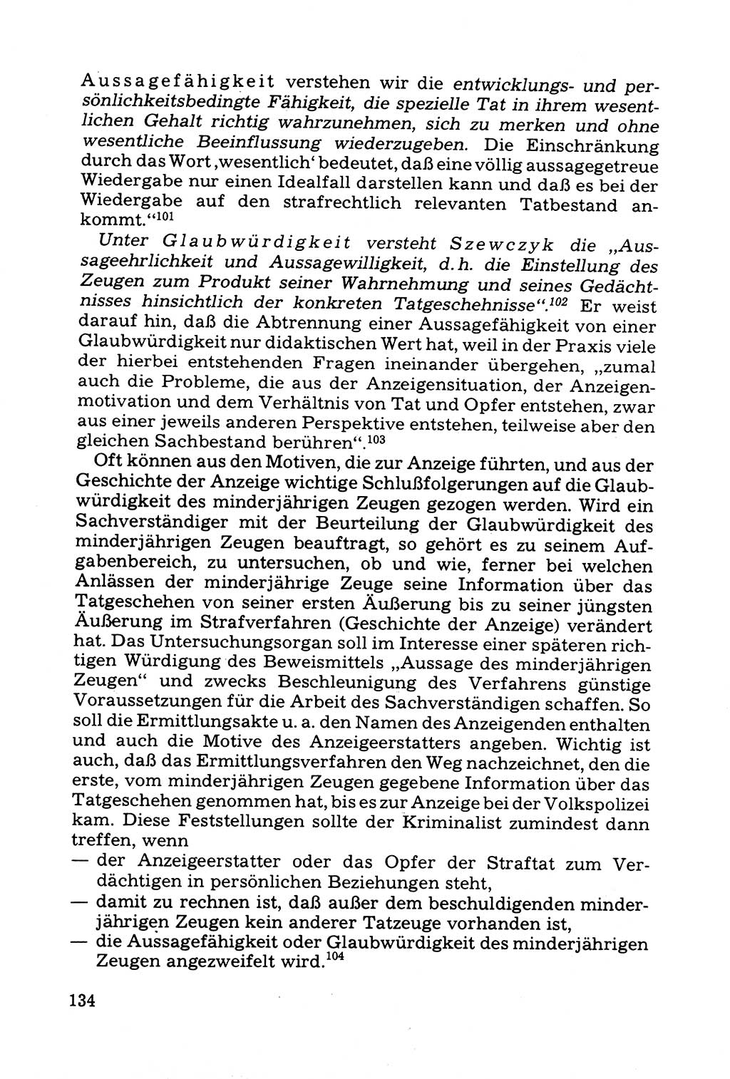 Grundfragen der Beweisführung im Ermittlungsverfahren [Deutsche Demokratische Republik (DDR)] 1980, Seite 134 (Bws.-Fhrg. EV DDR 1980, S. 134)