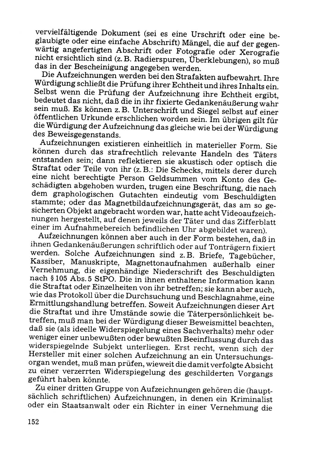 Grundfragen der Beweisführung im Ermittlungsverfahren [Deutsche Demokratische Republik (DDR)] 1980, Seite 152 (Bws.-Fhrg. EV DDR 1980, S. 152)