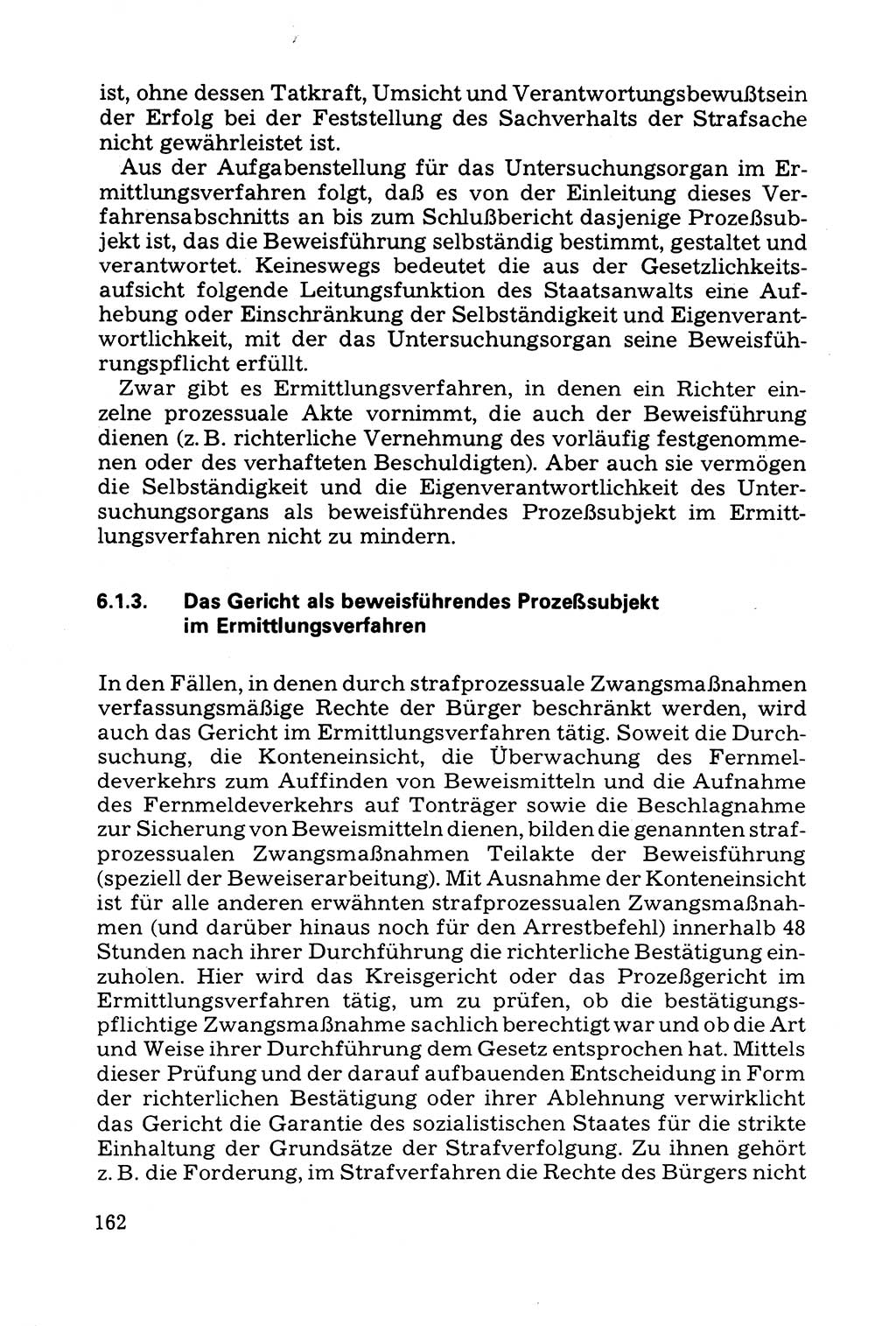 Grundfragen der Beweisführung im Ermittlungsverfahren [Deutsche Demokratische Republik (DDR)] 1980, Seite 162 (Bws.-Fhrg. EV DDR 1980, S. 162)