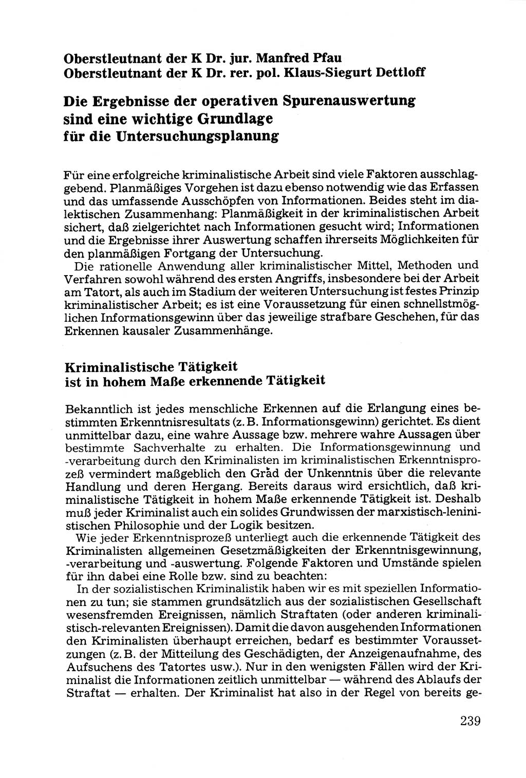 Grundfragen der Beweisführung im Ermittlungsverfahren [Deutsche Demokratische Republik (DDR)] 1980, Seite 239 (Bws.-Fhrg. EV DDR 1980, S. 239)