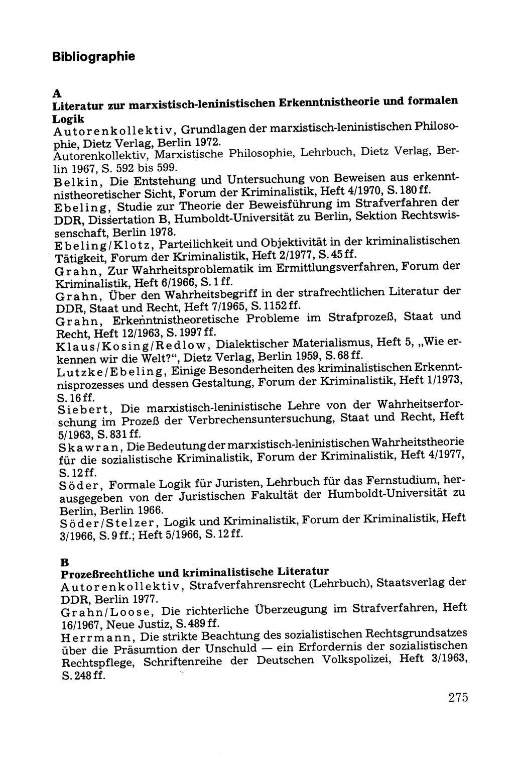 Grundfragen der Beweisführung im Ermittlungsverfahren [Deutsche Demokratische Republik (DDR)] 1980, Seite 275 (Bws.-Fhrg. EV DDR 1980, S. 275)