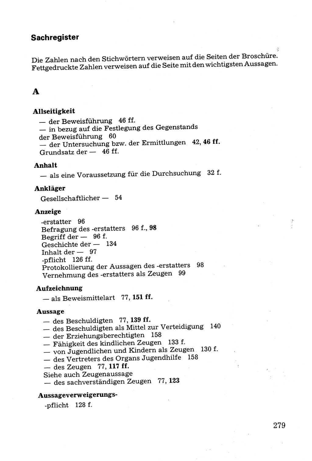 Grundfragen der Beweisführung im Ermittlungsverfahren [Deutsche Demokratische Republik (DDR)] 1980, Seite 279 (Bws.-Fhrg. EV DDR 1980, S. 279)