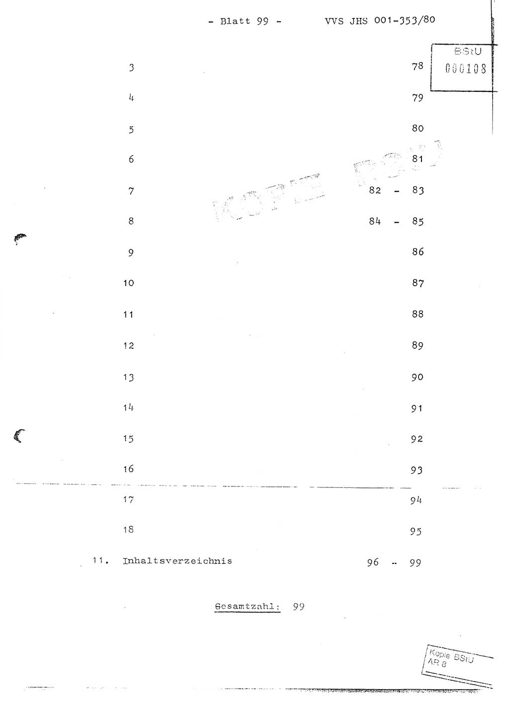 Diplomarbeit Hauptmann Joachim Klaumünzner (Abt. ⅩⅣ), Ministerium für Staatssicherheit (MfS) [Deutsche Demokratische Republik (DDR)], Juristische Hochschule (JHS), Vertrauliche Verschlußsache (VVS) o001-353/80, Potsdam 1980, Blatt 99 (Dipl.-Arb. MfS DDR JHS VVS o001-353/80 1980, Bl. 99)