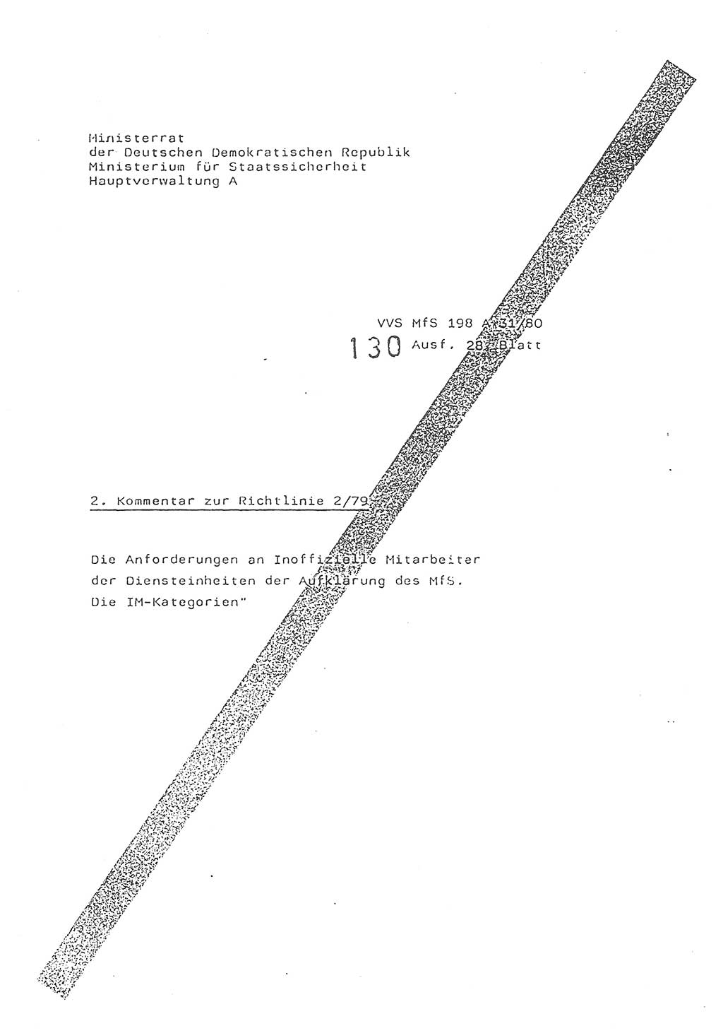 2. Kommentar zur Richtlinie 2/79, Die Anforderungen an Inoffizielle Mitarbeiter der Diensteinheiten der Aufklärung des MfS, Die IM-Kategorien, Deutsche Demokratische Republik (DDR), Ministerium für Staatssicherheit (MfS), Hauptverwaltung A (HV A), Vertrauliche Verschlußsache (VVS) 198 A 31/80, Berlin 1980, Blatt 1 (Komm. RL 2/79 DDR MfS HV A VVS 198 A 31/80 1980, Bl. 1)