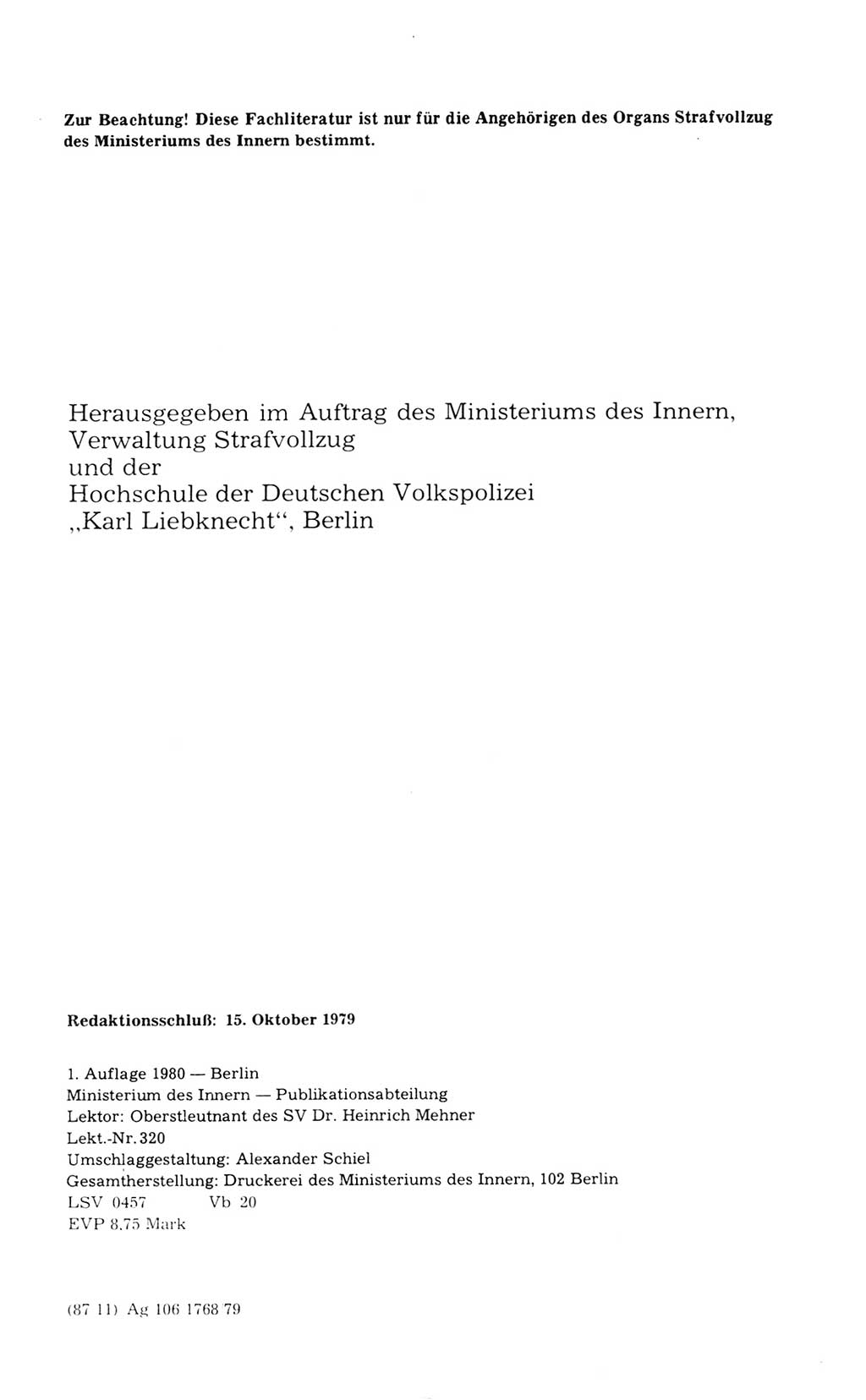 Kommentar zum Strafvollzugsgesetz [(StVG) Deutsche Demokratische Republik (DDR)] 1980, Seite 4 (Komm. StVG DDR 1980, S. 4)