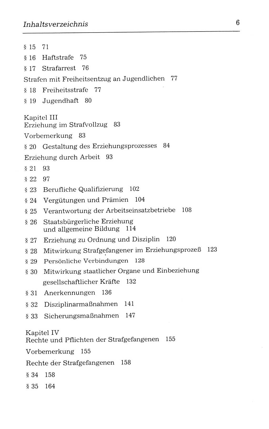Kommentar zum Strafvollzugsgesetz [(StVG) Deutsche Demokratische Republik (DDR)] 1980, Seite 6 (Komm. StVG DDR 1980, S. 6)