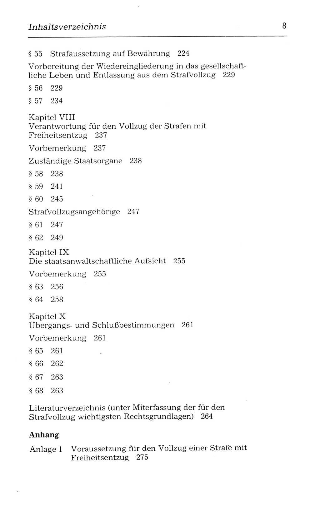 Kommentar zum Strafvollzugsgesetz [(StVG) Deutsche Demokratische Republik (DDR)] 1980, Seite 8 (Komm. StVG DDR 1980, S. 8)