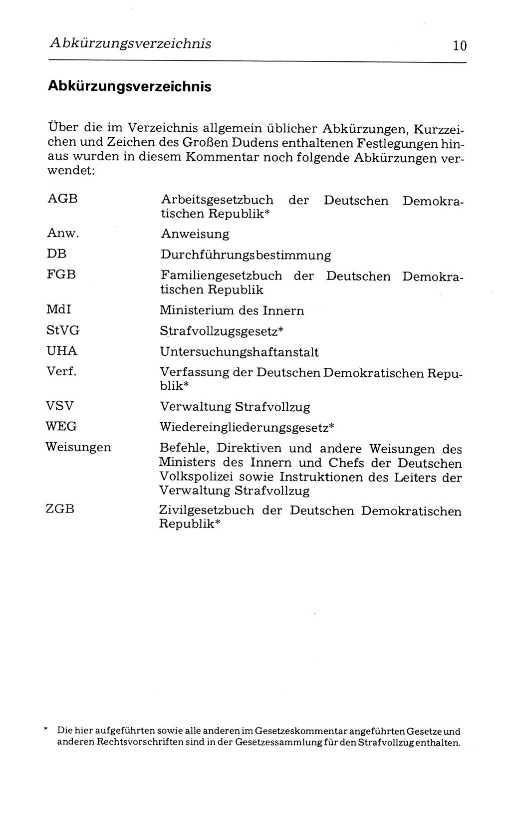 Kommentar zum Strafvollzugsgesetz [(StVG) Deutsche Demokratische Republik (DDR)] 1980, Seite 10 (Komm. StVG DDR 1980, S. 10)