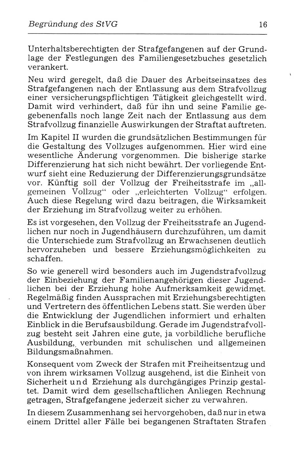 Kommentar zum Strafvollzugsgesetz [(StVG) Deutsche Demokratische Republik (DDR)] 1980, Seite 16 (Komm. StVG DDR 1980, S. 16)