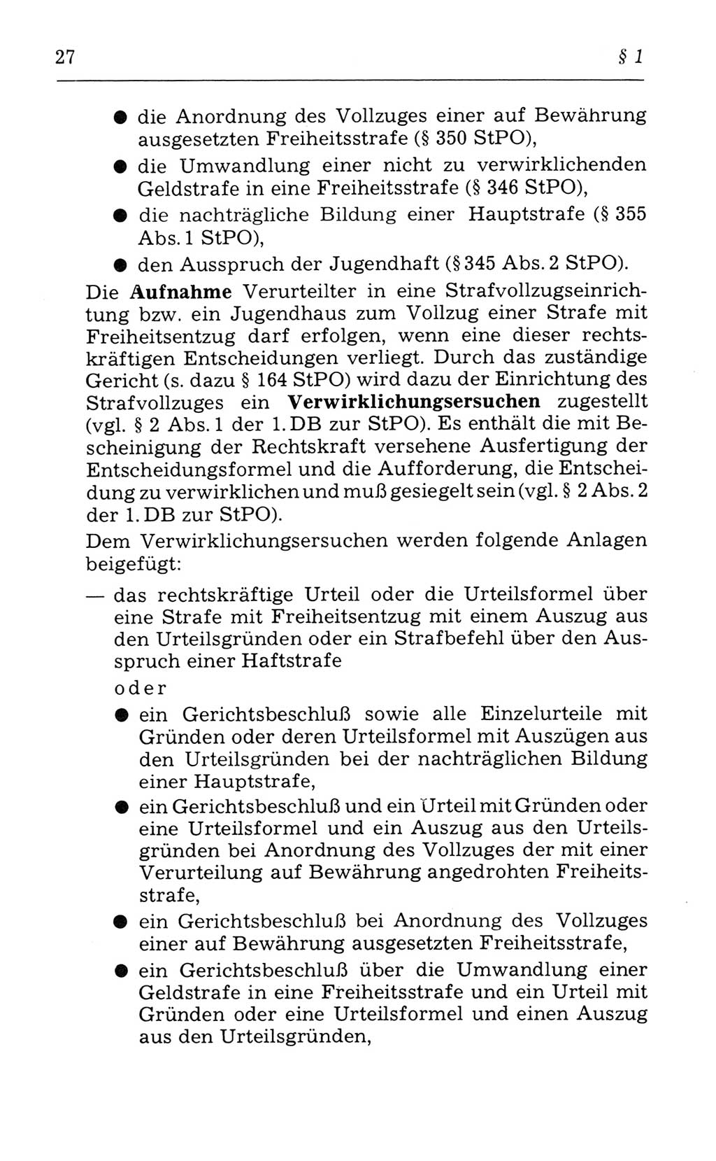 Kommentar zum Strafvollzugsgesetz [(StVG) Deutsche Demokratische Republik (DDR)] 1980, Seite 27 (Komm. StVG DDR 1980, S. 27)