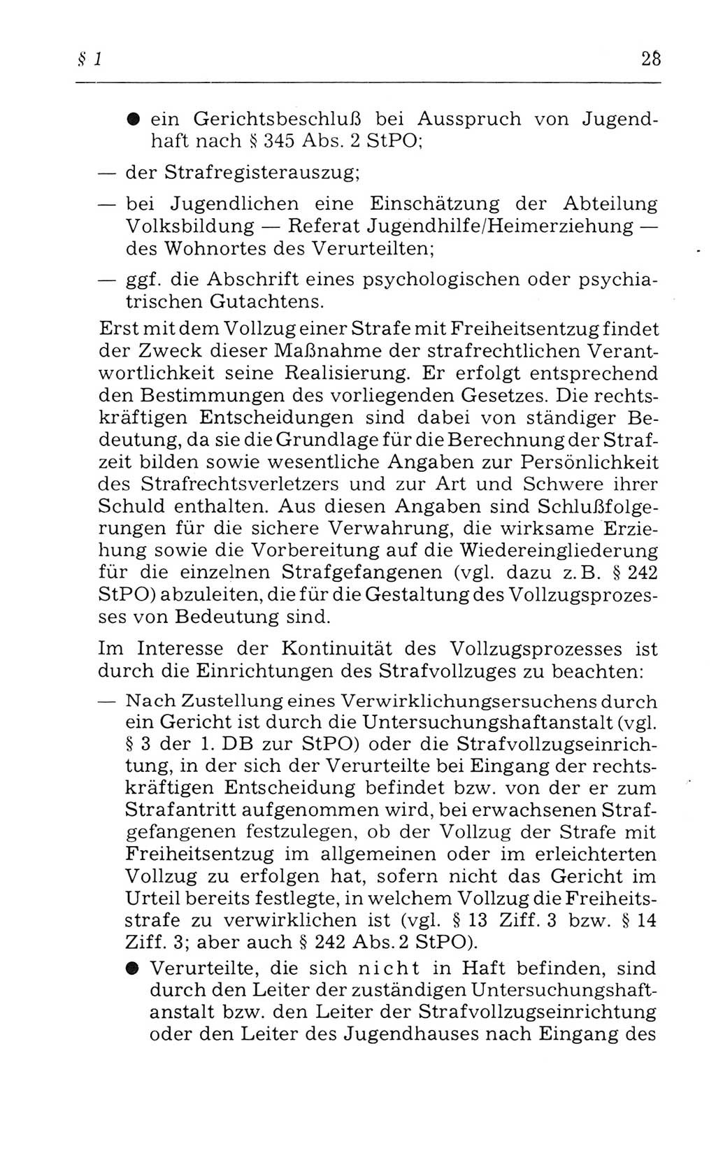 Kommentar zum Strafvollzugsgesetz [(StVG) Deutsche Demokratische Republik (DDR)] 1980, Seite 28 (Komm. StVG DDR 1980, S. 28)