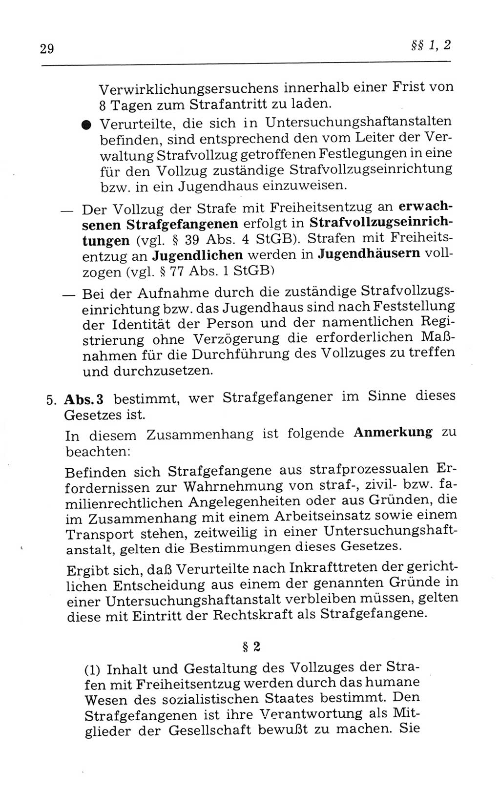 Kommentar zum Strafvollzugsgesetz [(StVG) Deutsche Demokratische Republik (DDR)] 1980, Seite 29 (Komm. StVG DDR 1980, S. 29)