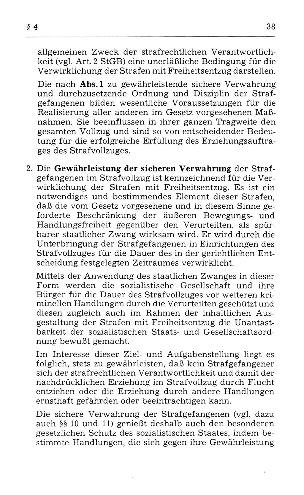 Kommentar zum Strafvollzugsgesetz [(StVG) Deutsche Demokratische Republik (DDR)] 1980, Seite 38 (Komm. StVG DDR 1980, S. 38)