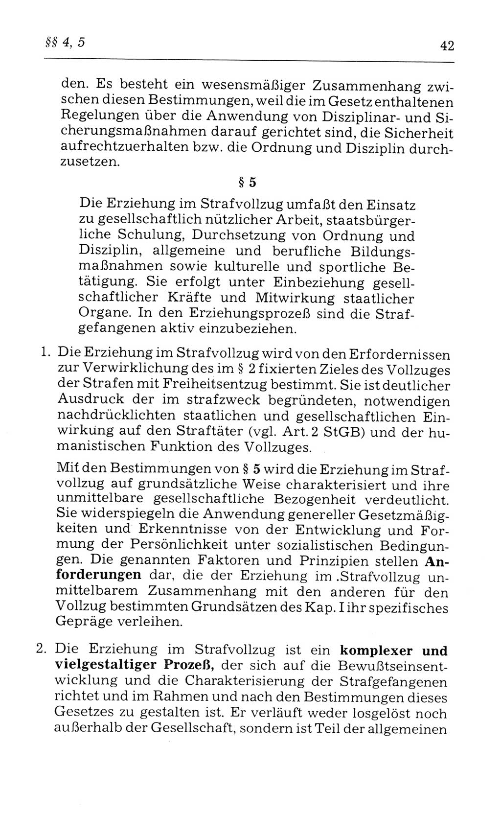 Kommentar zum Strafvollzugsgesetz [(StVG) Deutsche Demokratische Republik (DDR)] 1980, Seite 42 (Komm. StVG DDR 1980, S. 42)