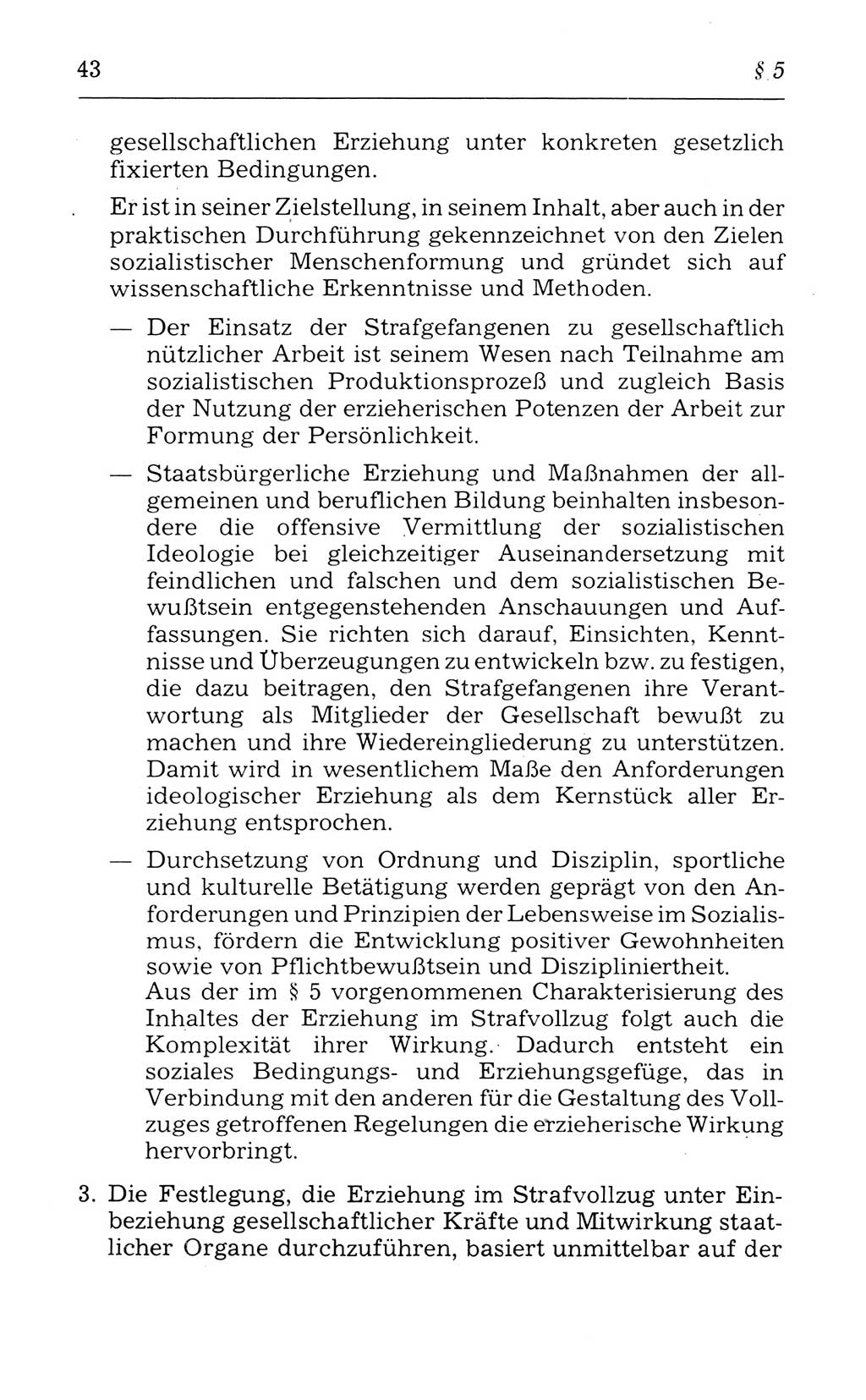 Kommentar zum Strafvollzugsgesetz [(StVG) Deutsche Demokratische Republik (DDR)] 1980, Seite 43 (Komm. StVG DDR 1980, S. 43)