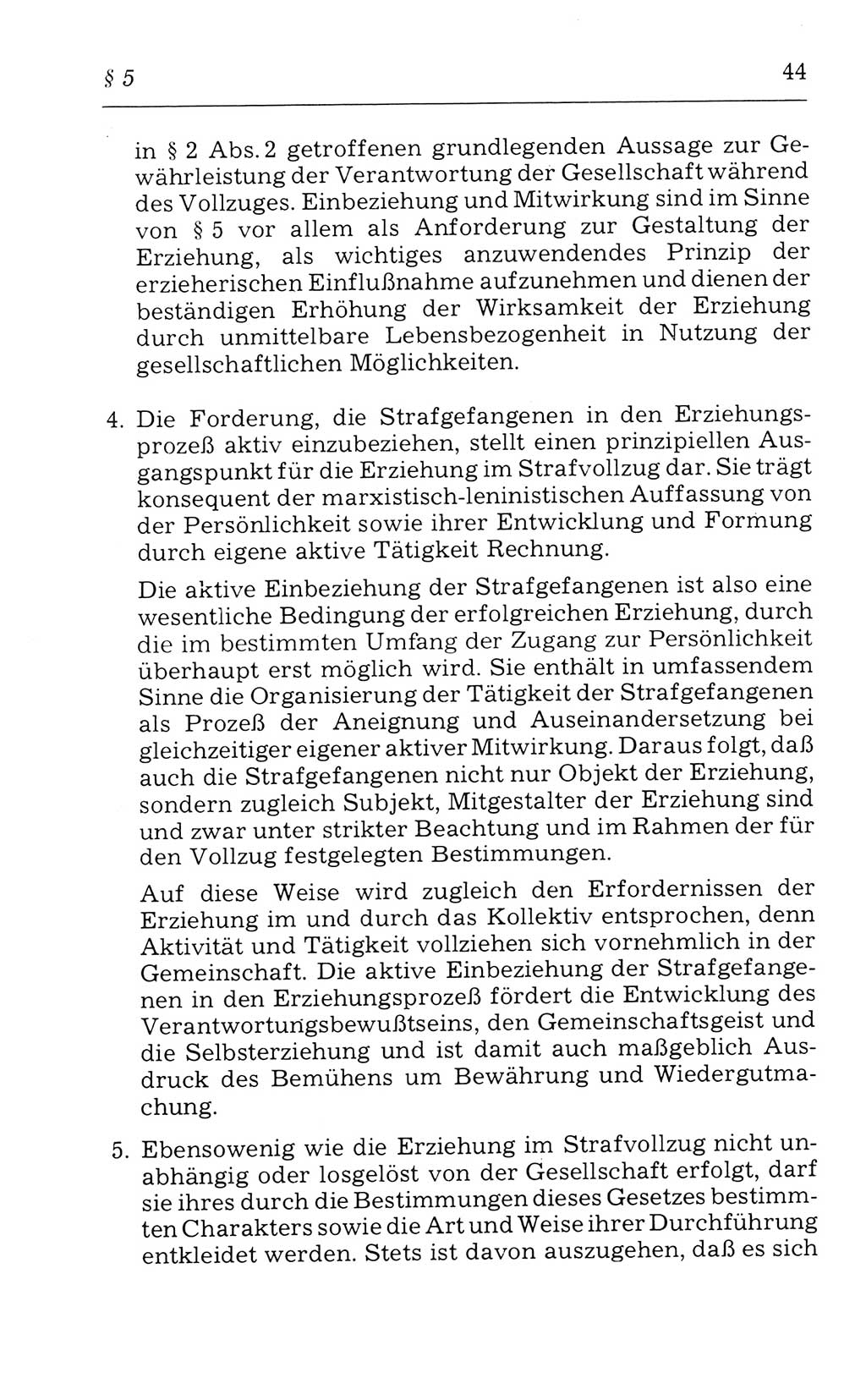 Kommentar zum Strafvollzugsgesetz [(StVG) Deutsche Demokratische Republik (DDR)] 1980, Seite 44 (Komm. StVG DDR 1980, S. 44)