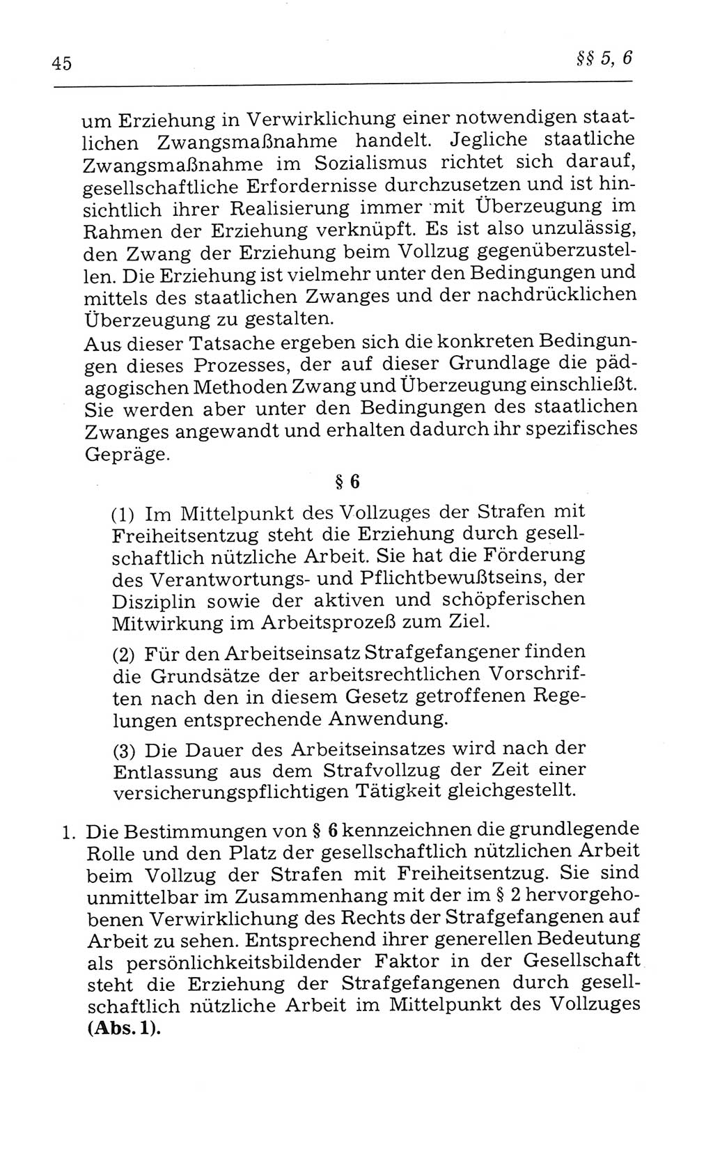 Kommentar zum Strafvollzugsgesetz [(StVG) Deutsche Demokratische Republik (DDR)] 1980, Seite 45 (Komm. StVG DDR 1980, S. 45)