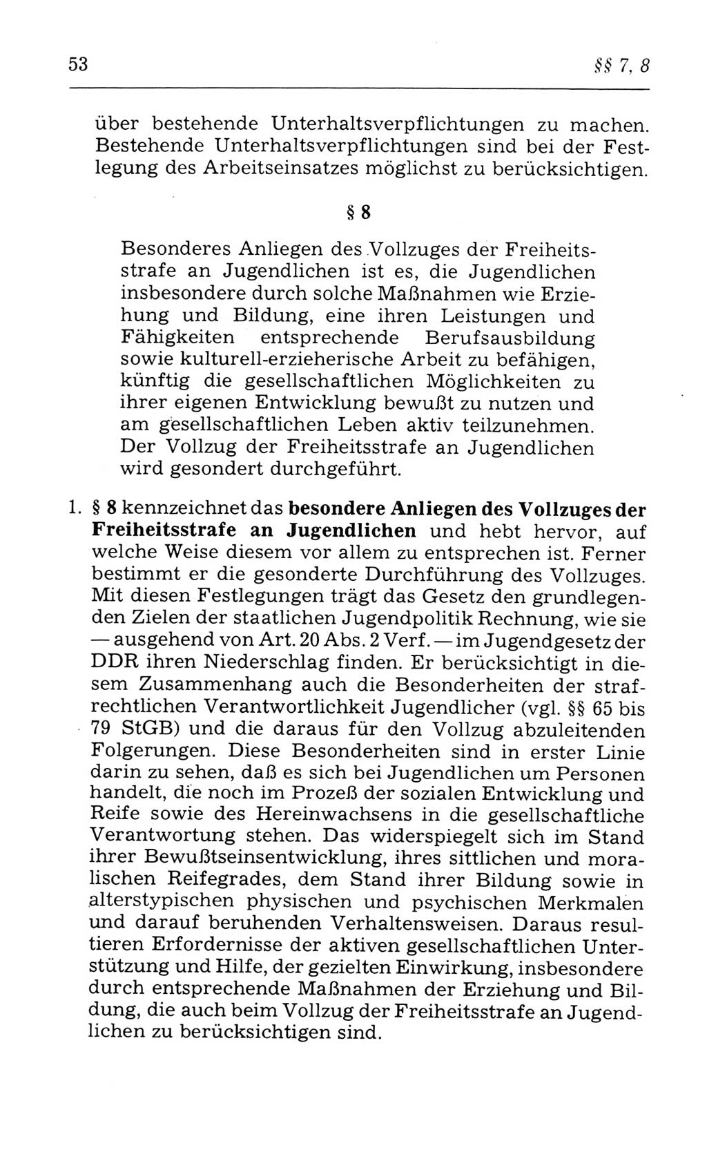 Kommentar zum Strafvollzugsgesetz [(StVG) Deutsche Demokratische Republik (DDR)] 1980, Seite 53 (Komm. StVG DDR 1980, S. 53)