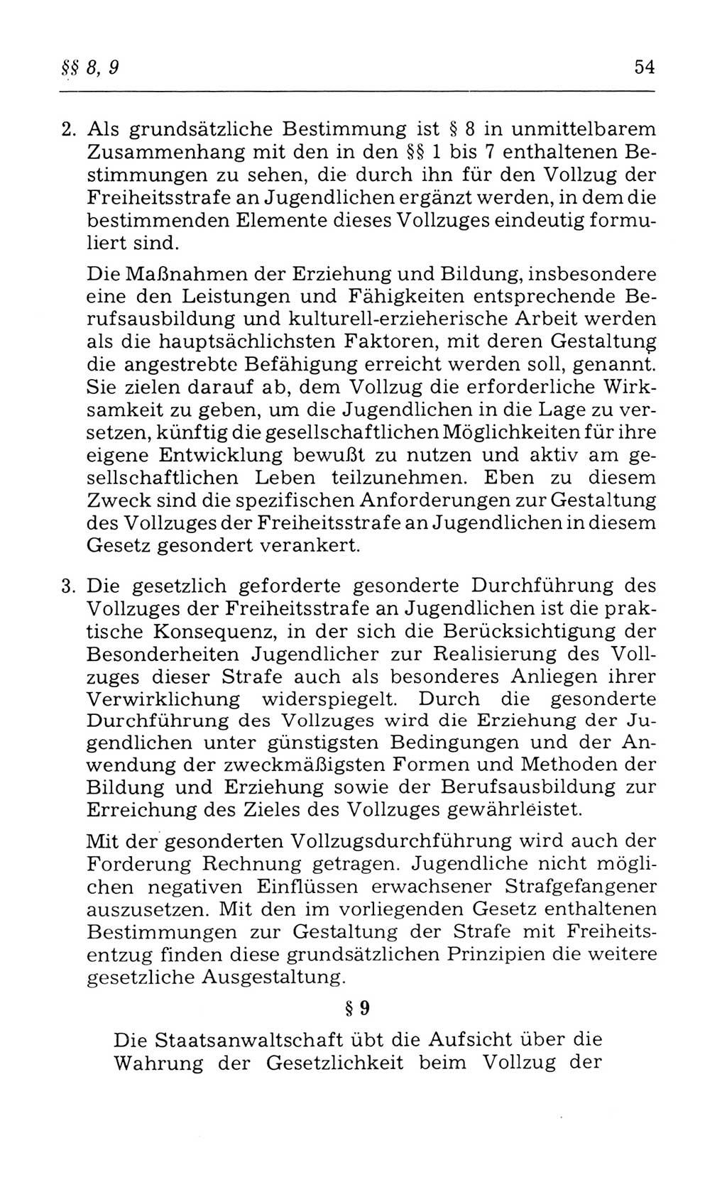 Kommentar zum Strafvollzugsgesetz [(StVG) Deutsche Demokratische Republik (DDR)] 1980, Seite 54 (Komm. StVG DDR 1980, S. 54)