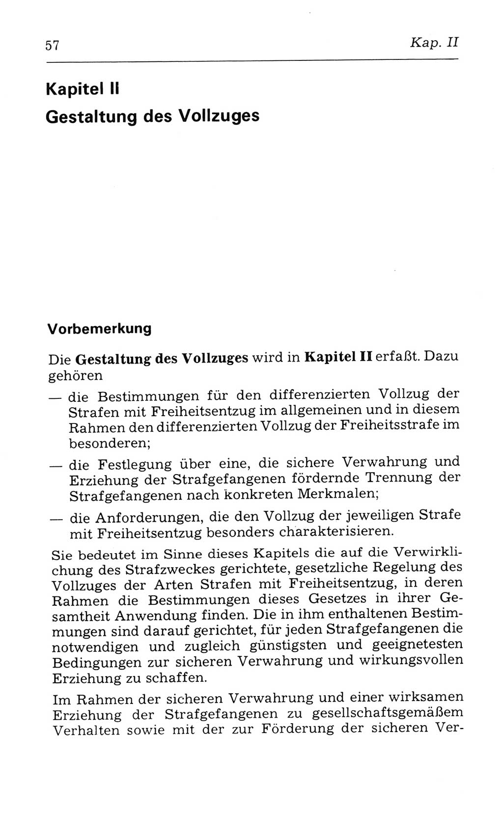 Kommentar zum Strafvollzugsgesetz [(StVG) Deutsche Demokratische Republik (DDR)] 1980, Seite 57 (Komm. StVG DDR 1980, S. 57)