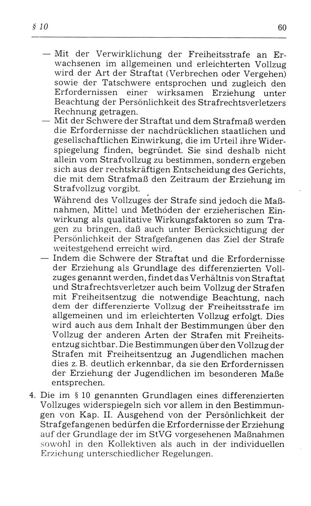 Kommentar zum Strafvollzugsgesetz [(StVG) Deutsche Demokratische Republik (DDR)] 1980, Seite 60 (Komm. StVG DDR 1980, S. 60)