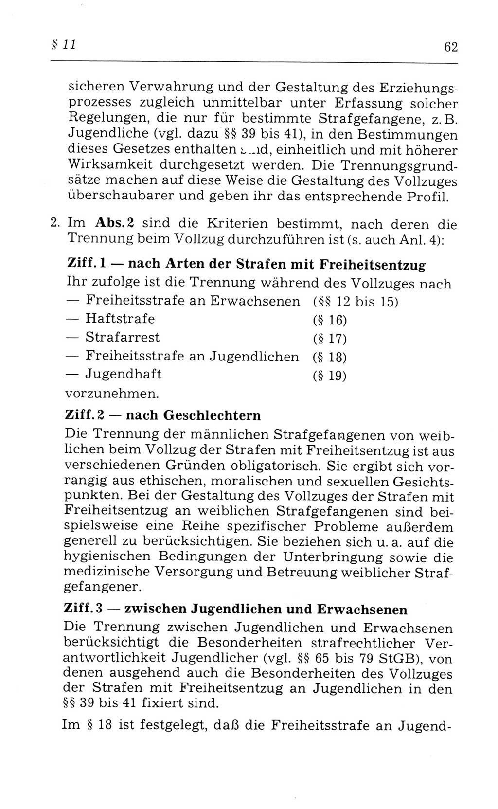 Kommentar zum Strafvollzugsgesetz [(StVG) Deutsche Demokratische Republik (DDR)] 1980, Seite 62 (Komm. StVG DDR 1980, S. 62)
