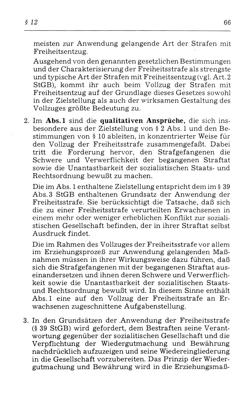 Kommentar zum Strafvollzugsgesetz [(StVG) Deutsche Demokratische Republik (DDR)] 1980, Seite 66 (Komm. StVG DDR 1980, S. 66)