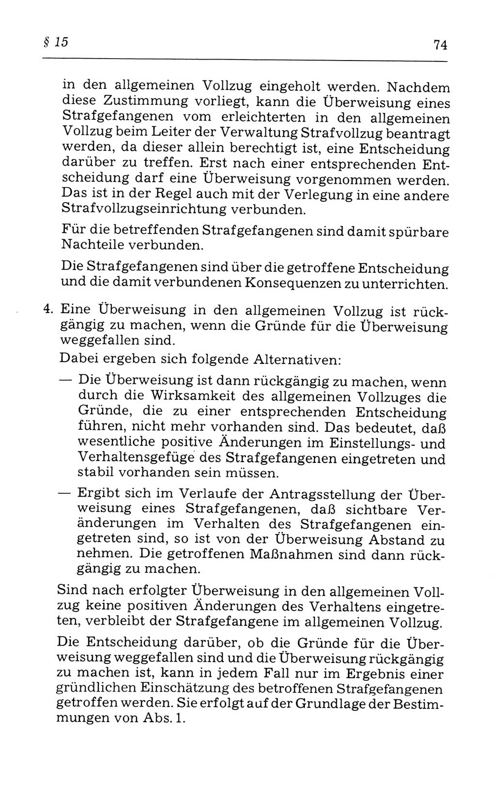 Kommentar zum Strafvollzugsgesetz [(StVG) Deutsche Demokratische Republik (DDR)] 1980, Seite 74 (Komm. StVG DDR 1980, S. 74)