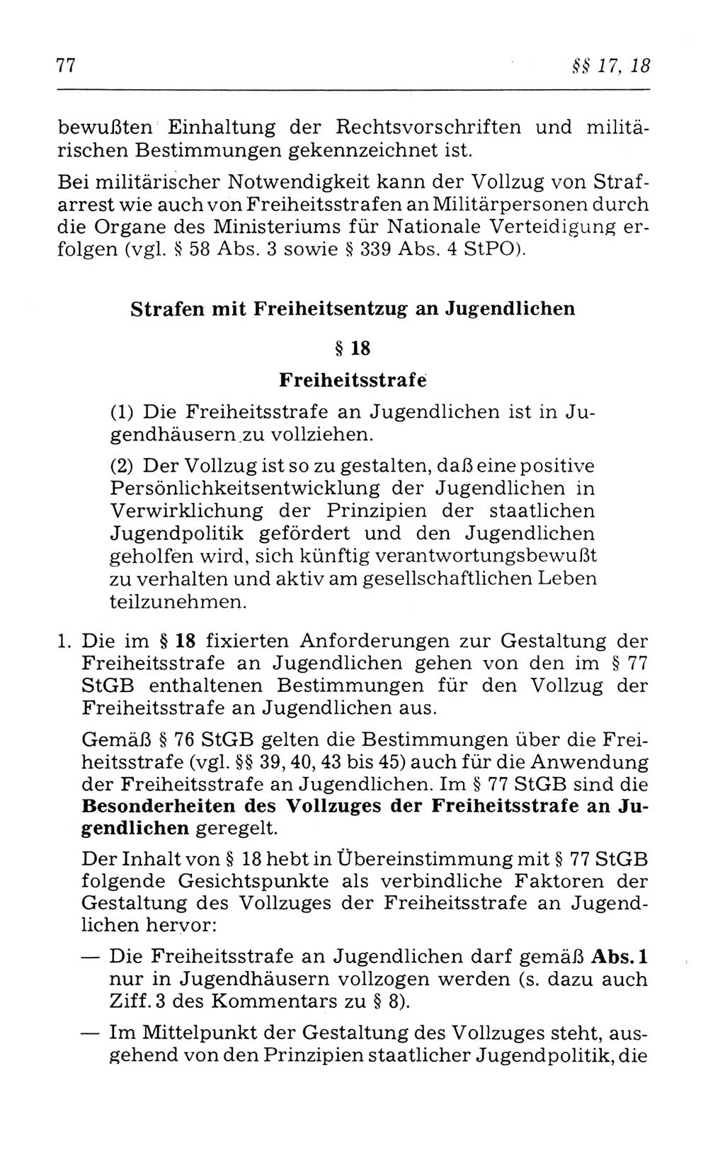 Kommentar zum Strafvollzugsgesetz [(StVG) Deutsche Demokratische Republik (DDR)] 1980, Seite 77 (Komm. StVG DDR 1980, S. 77)