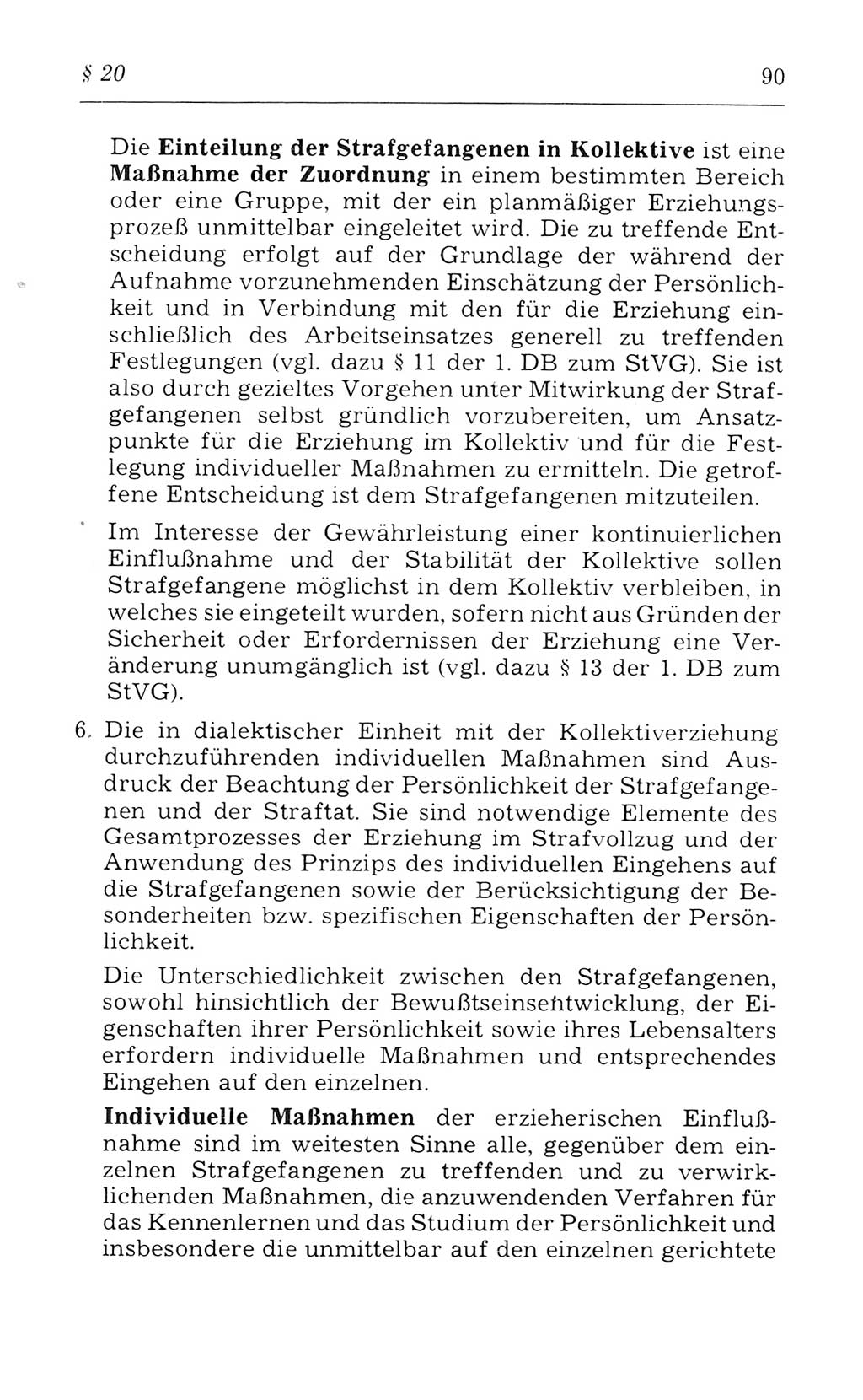 Kommentar zum Strafvollzugsgesetz [(StVG) Deutsche Demokratische Republik (DDR)] 1980, Seite 90 (Komm. StVG DDR 1980, S. 90)