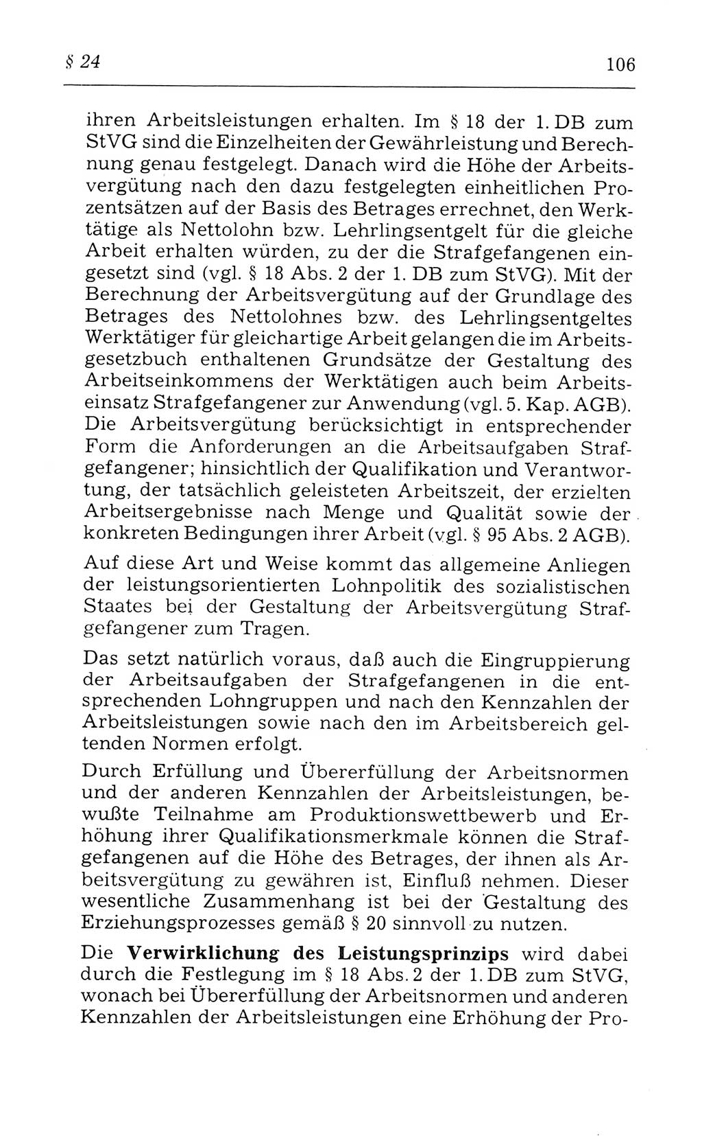 Kommentar zum Strafvollzugsgesetz [(StVG) Deutsche Demokratische Republik (DDR)] 1980, Seite 106 (Komm. StVG DDR 1980, S. 106)