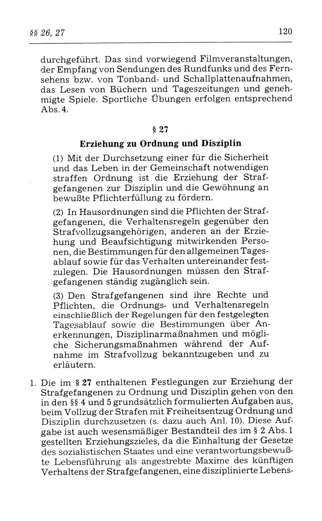 Kommentar zum Strafvollzugsgesetz [(StVG) Deutsche Demokratische Republik (DDR)] 1980, Seite 120 (Komm. StVG DDR 1980, S. 120)