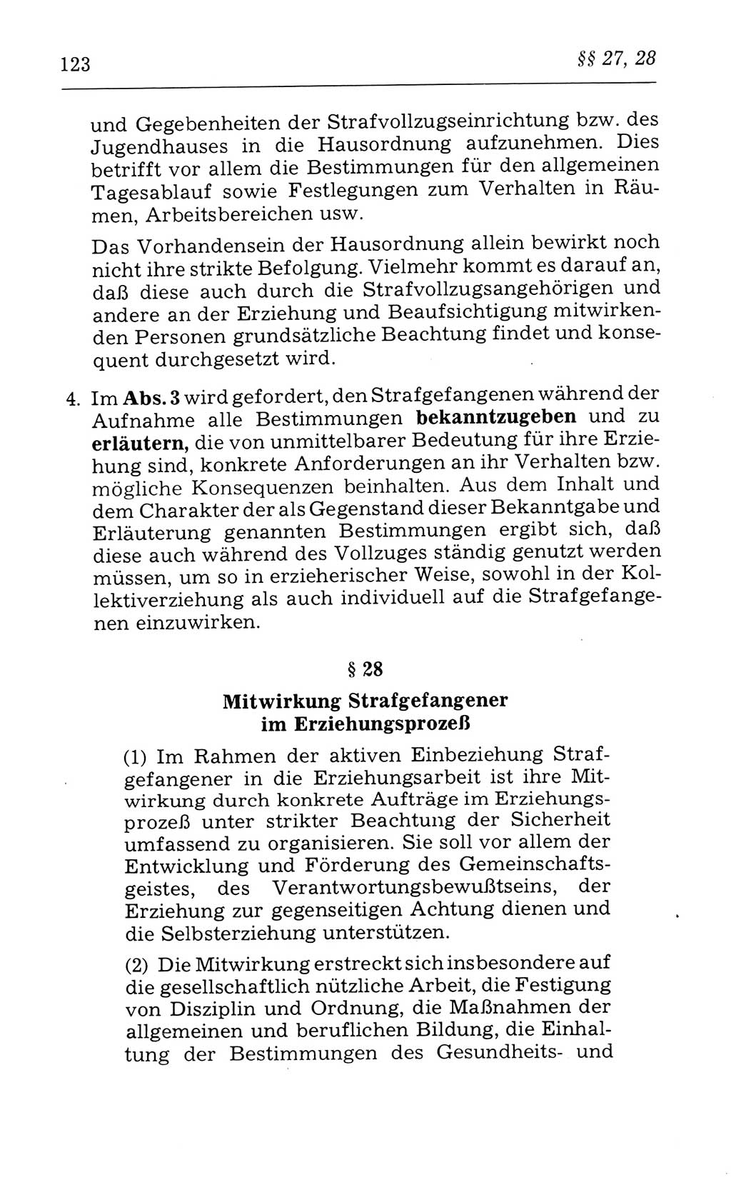 Kommentar zum Strafvollzugsgesetz [(StVG) Deutsche Demokratische Republik (DDR)] 1980, Seite 123 (Komm. StVG DDR 1980, S. 123)