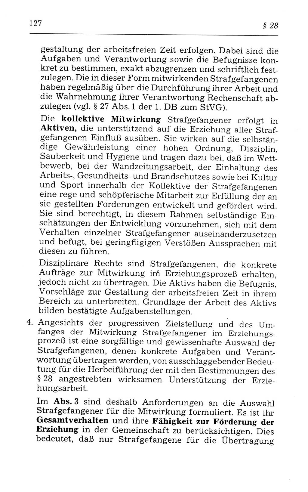 Kommentar zum Strafvollzugsgesetz [(StVG) Deutsche Demokratische Republik (DDR)] 1980, Seite 127 (Komm. StVG DDR 1980, S. 127)