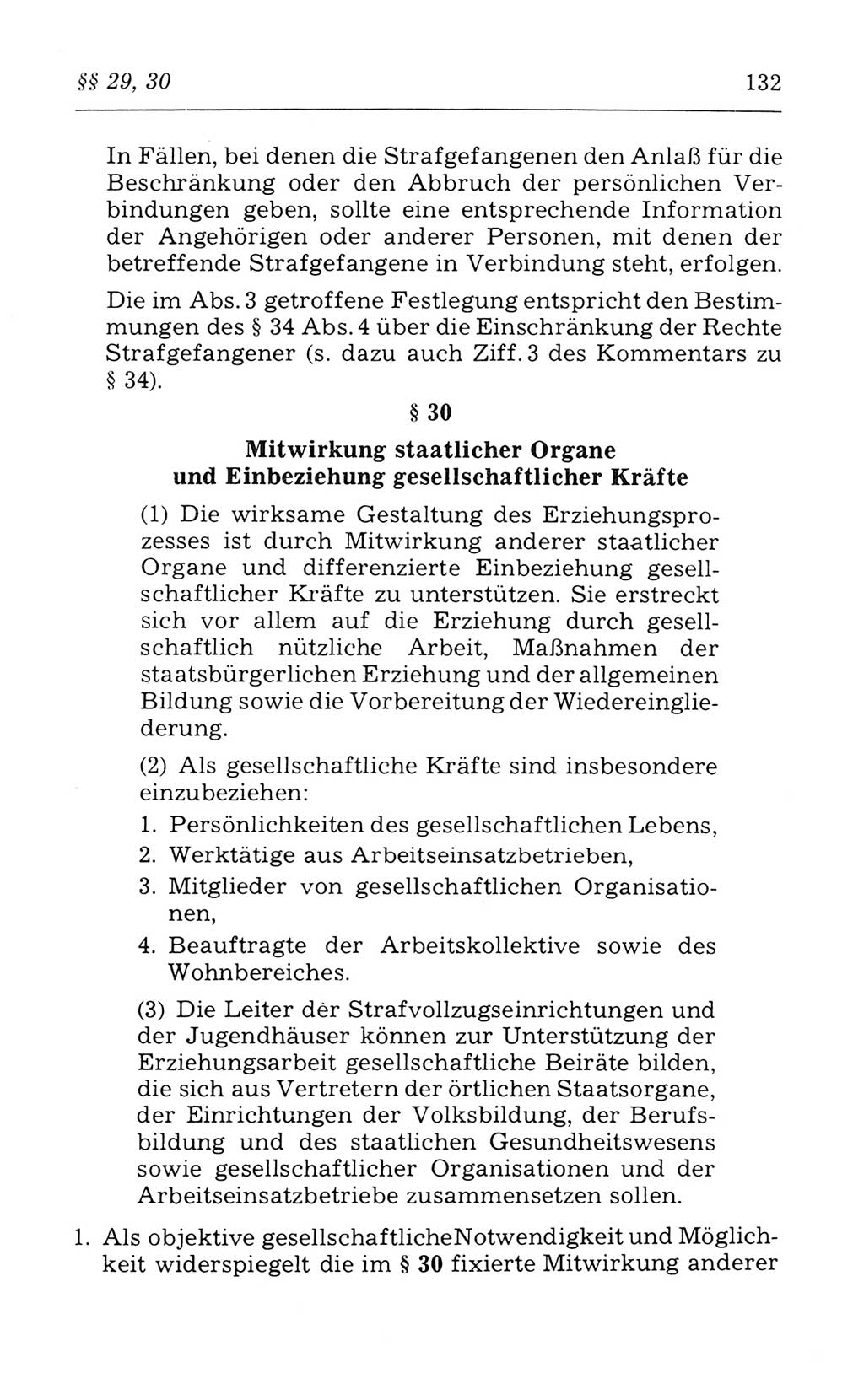 Kommentar zum Strafvollzugsgesetz [(StVG) Deutsche Demokratische Republik (DDR)] 1980, Seite 132 (Komm. StVG DDR 1980, S. 132)
