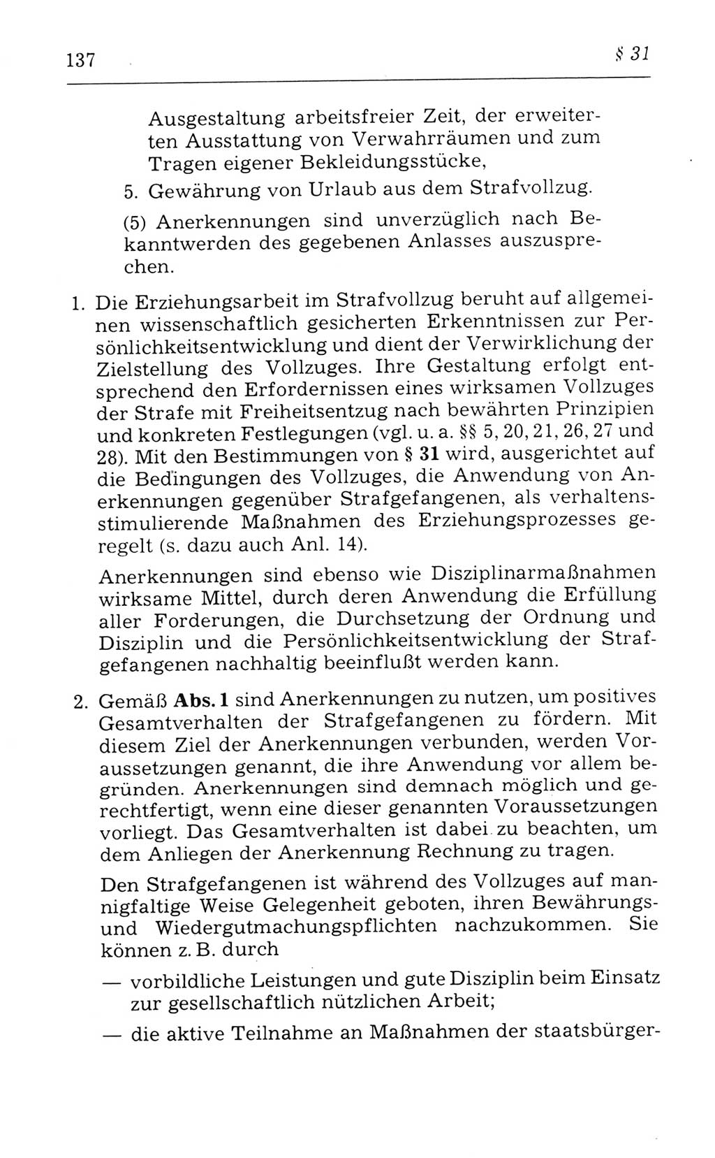 Kommentar zum Strafvollzugsgesetz [(StVG) Deutsche Demokratische Republik (DDR)] 1980, Seite 137 (Komm. StVG DDR 1980, S. 137)