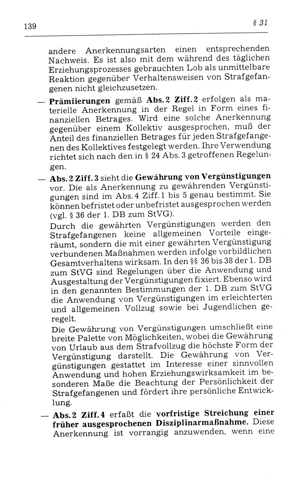 Kommentar zum Strafvollzugsgesetz [(StVG) Deutsche Demokratische Republik (DDR)] 1980, Seite 139 (Komm. StVG DDR 1980, S. 139)
