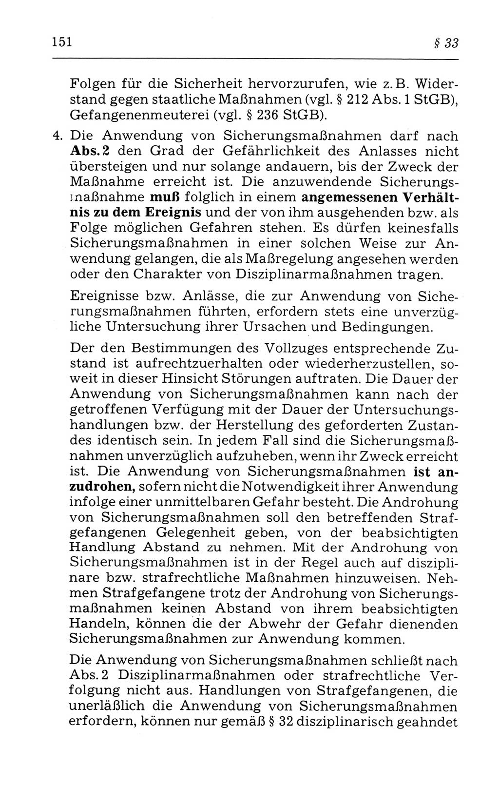 Kommentar zum Strafvollzugsgesetz [(StVG) Deutsche Demokratische Republik (DDR)] 1980, Seite 151 (Komm. StVG DDR 1980, S. 151)