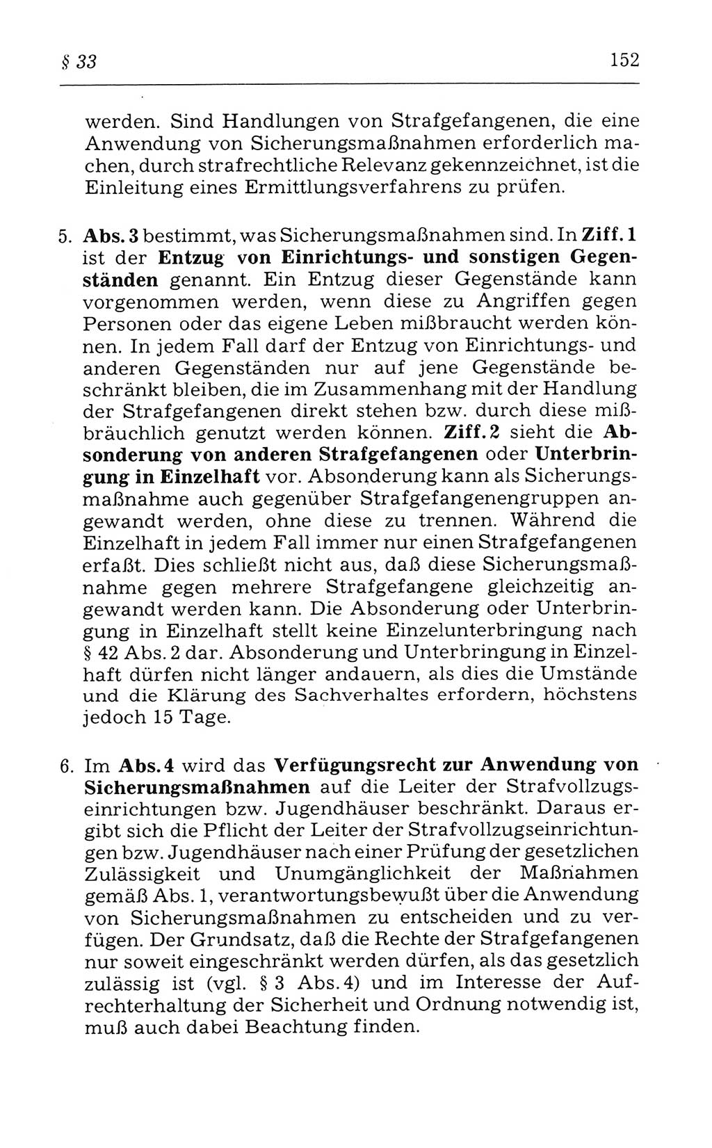 Kommentar zum Strafvollzugsgesetz [(StVG) Deutsche Demokratische Republik (DDR)] 1980, Seite 152 (Komm. StVG DDR 1980, S. 152)