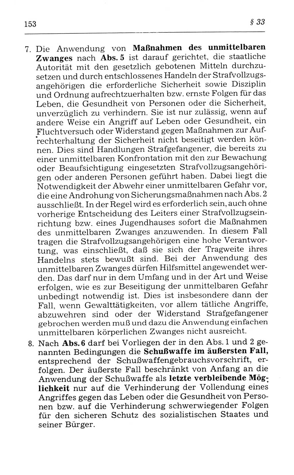 Kommentar zum Strafvollzugsgesetz [(StVG) Deutsche Demokratische Republik (DDR)] 1980, Seite 153 (Komm. StVG DDR 1980, S. 153)