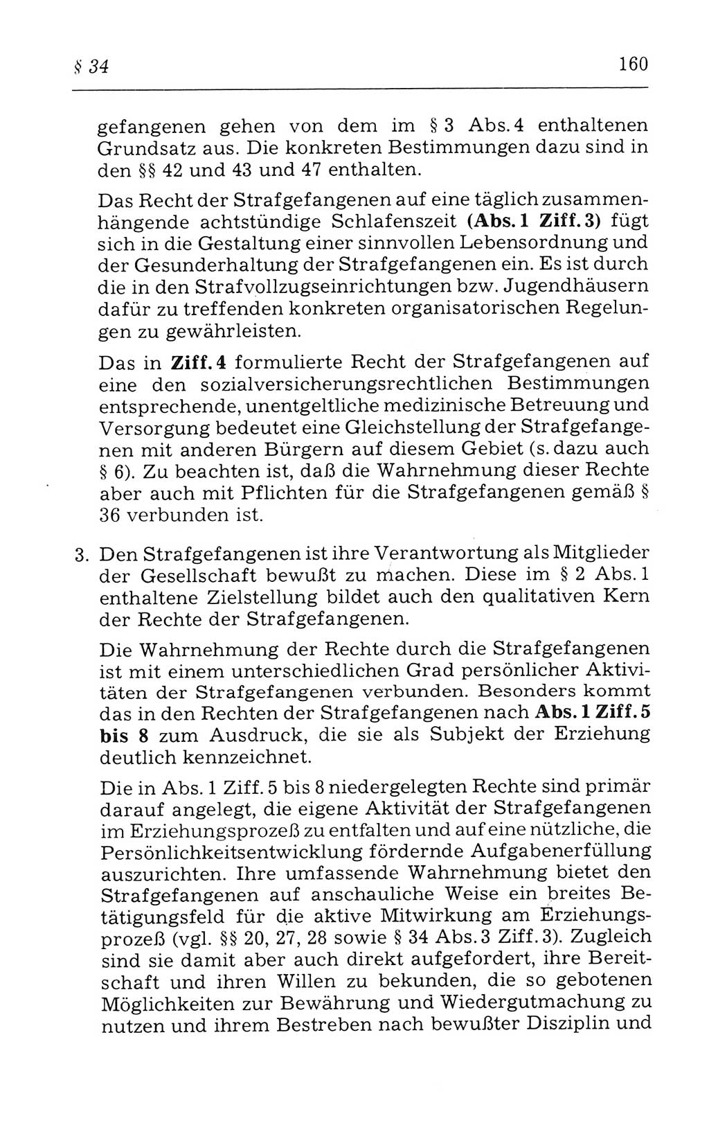 Kommentar zum Strafvollzugsgesetz [(StVG) Deutsche Demokratische Republik (DDR)] 1980, Seite 160 (Komm. StVG DDR 1980, S. 160)