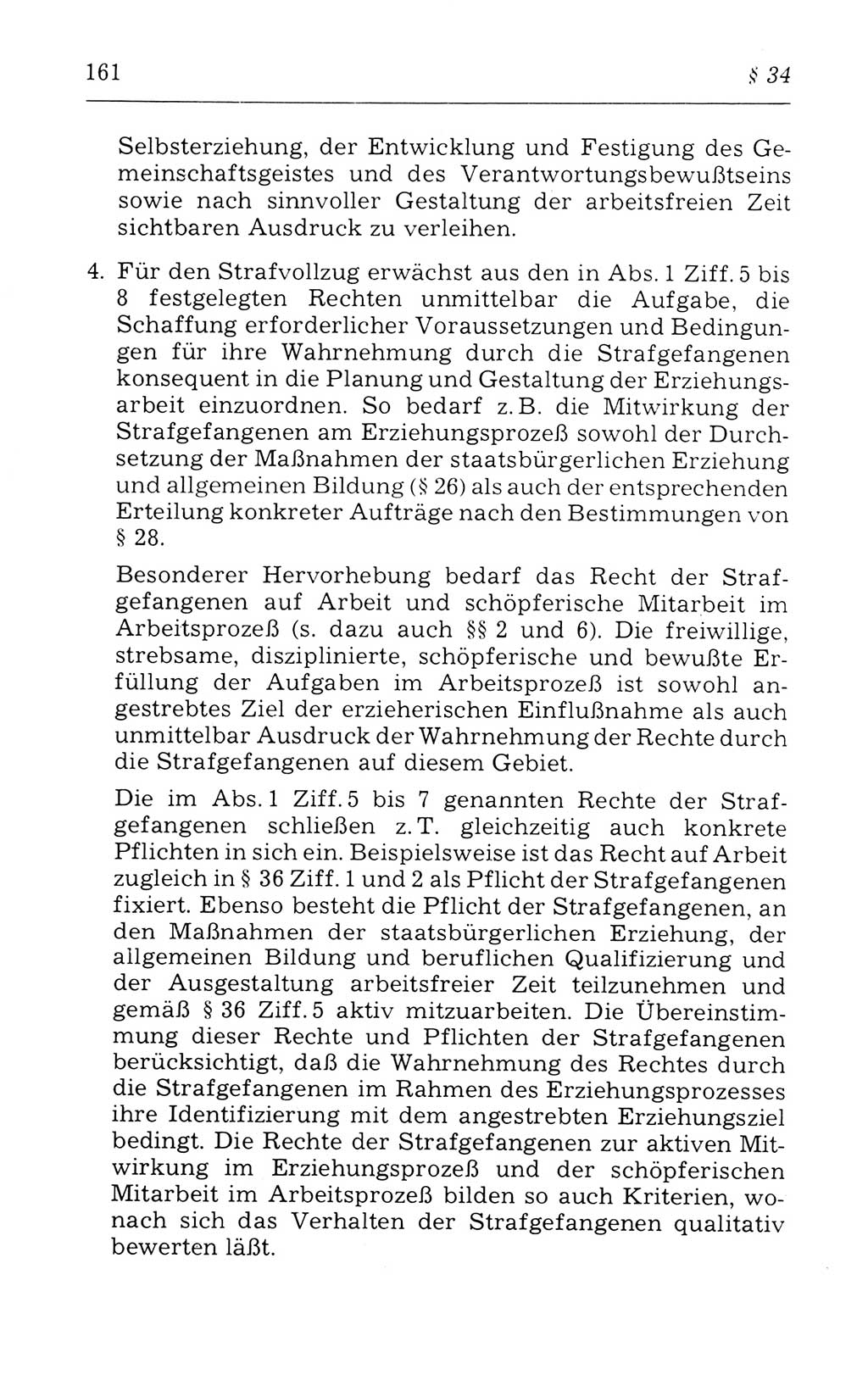 Kommentar zum Strafvollzugsgesetz [(StVG) Deutsche Demokratische Republik (DDR)] 1980, Seite 161 (Komm. StVG DDR 1980, S. 161)